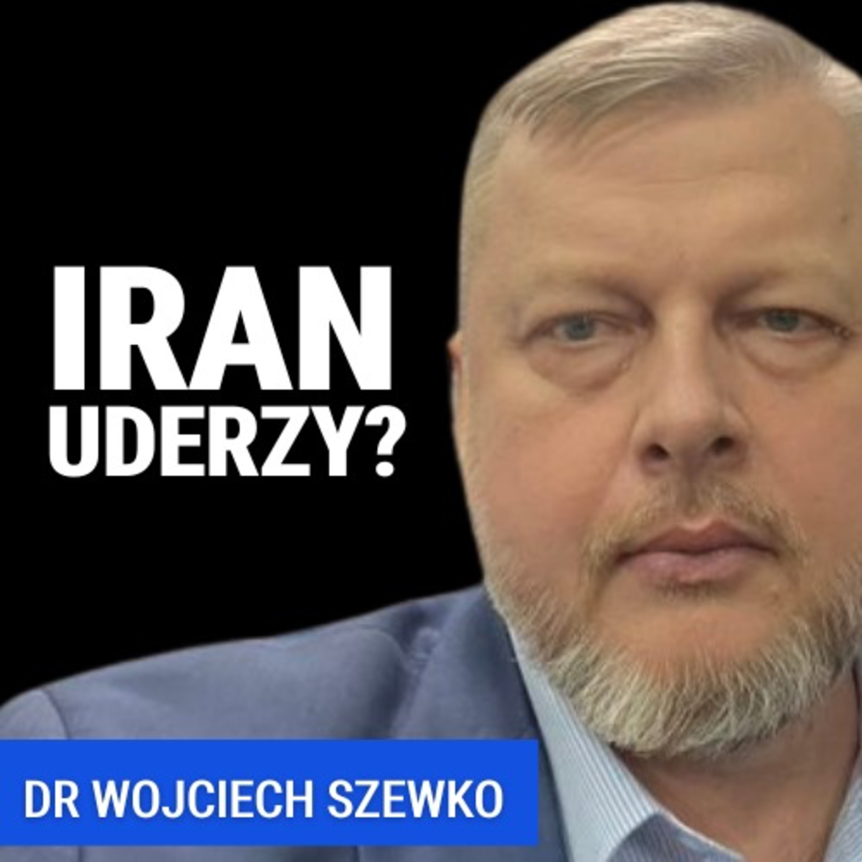 Dr Wojciech Szewko o gorącej sytuacji na Bliskim Wschodzie. Czy grozi nam nowa, wielka wojna?