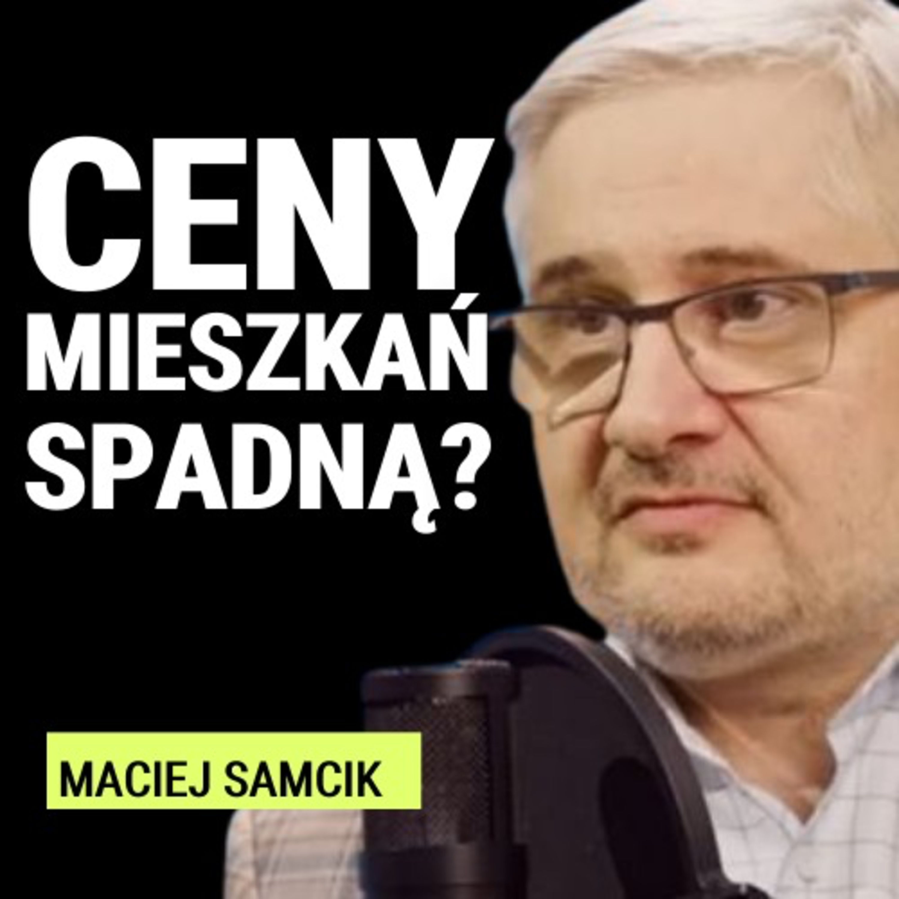 Polski rynek nieruchomości. Bańka cenowa i wpływ kredytu 2%. Analiza z Maciejem Samcikiem
