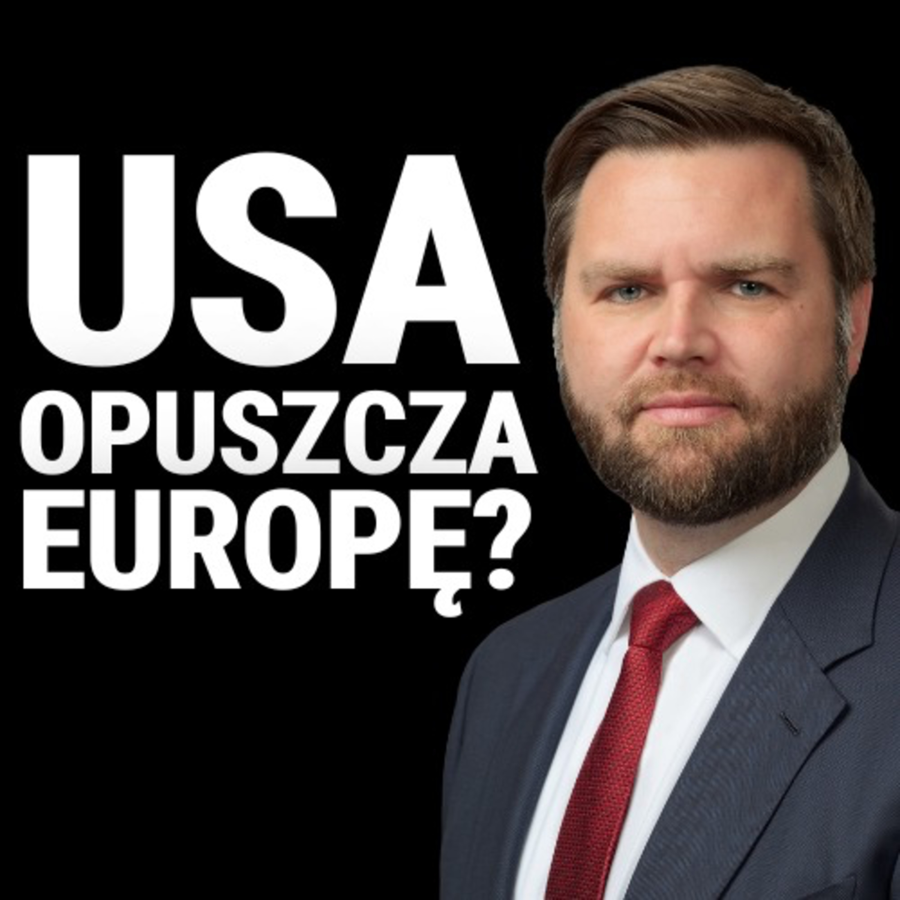 Co chciał przekazać JD Vance w Monachium? USA wycofa się z Europy? Marek Stefan