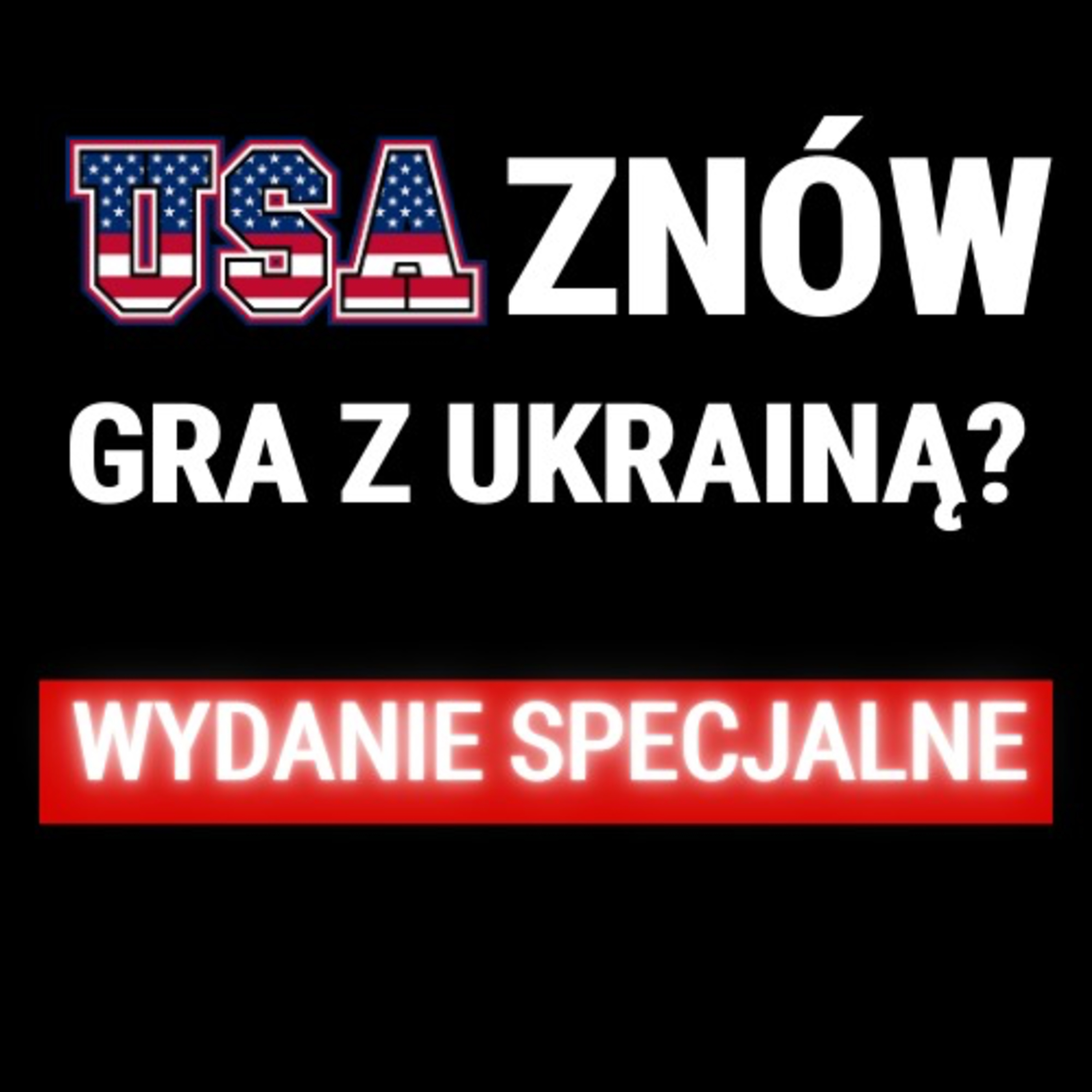 Kulisy negocjacji amerykańsko-ukraińskich, scenariusze na przyszłość. Daniel Szeligowski