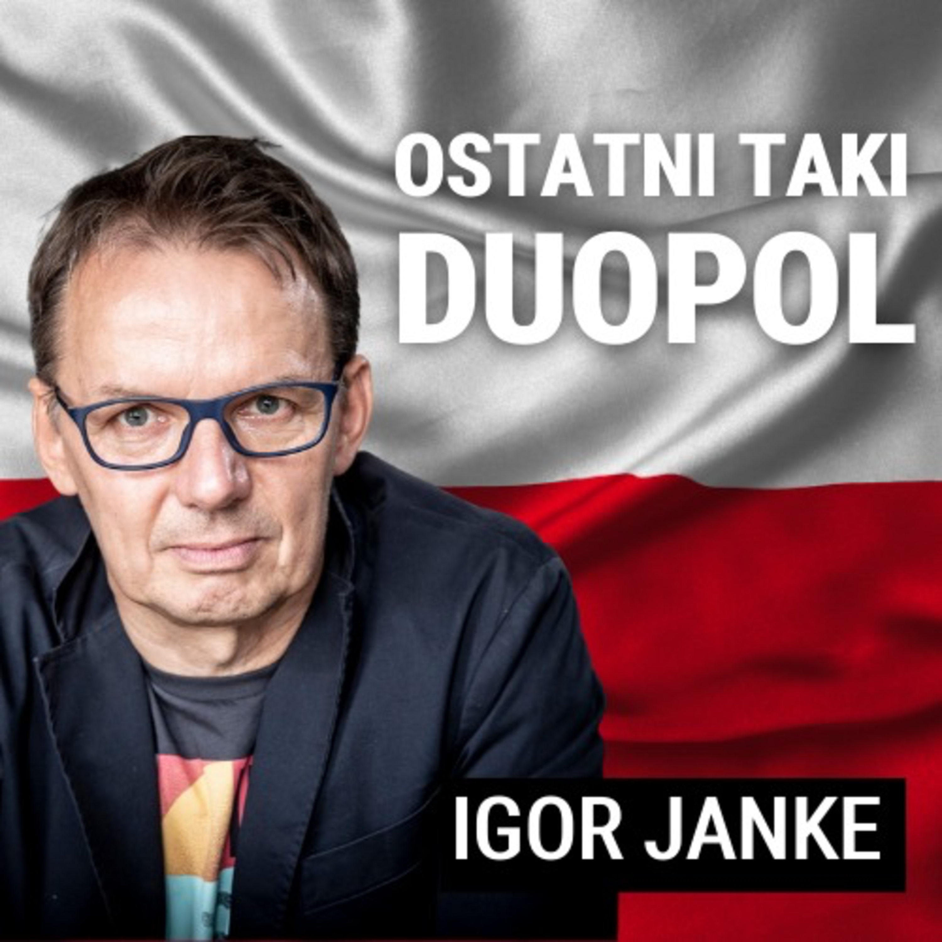 Układ Otwarty. Igor Janke zaprasza