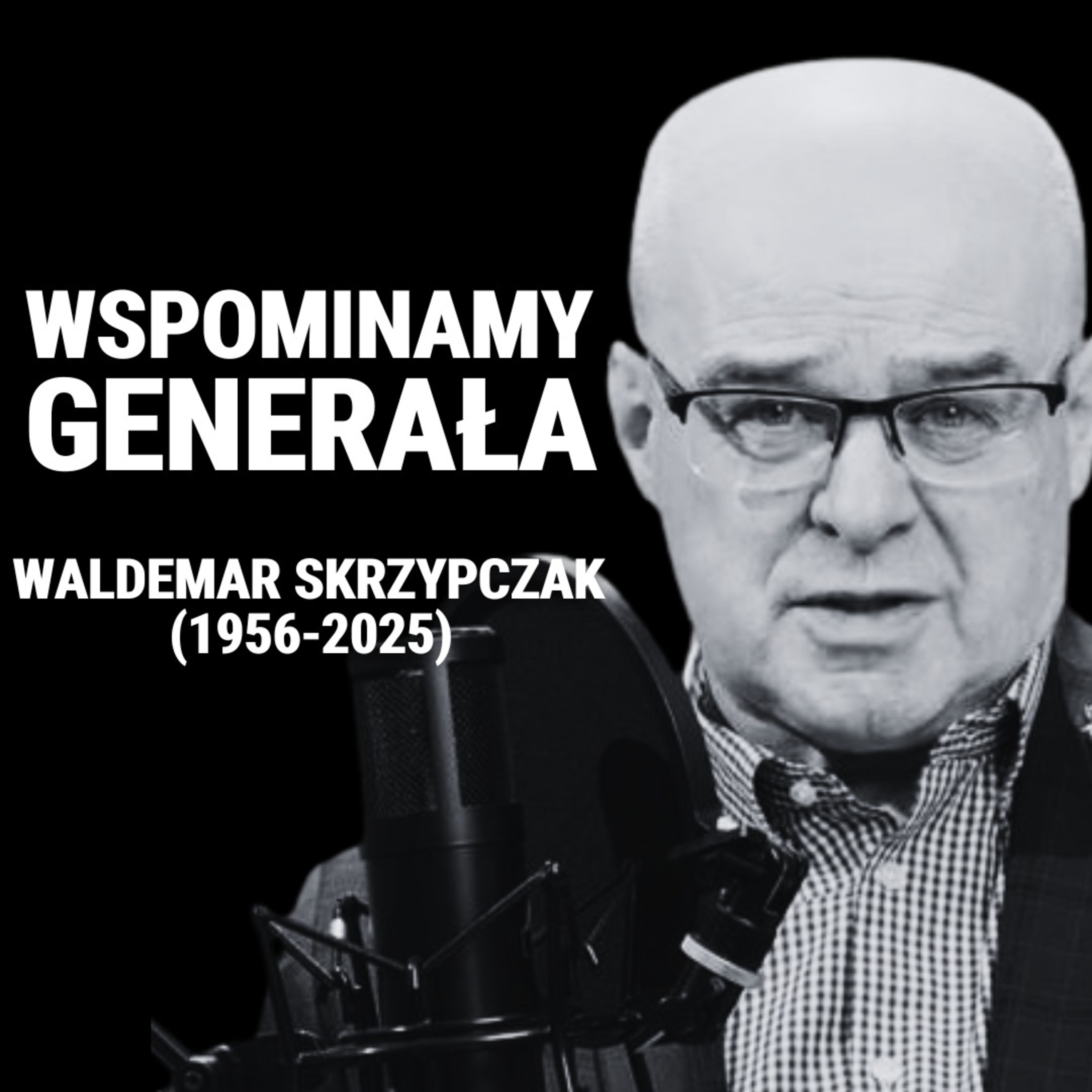Wybitny dowódca i komentator - wspomnienie o gen. Waldemarze Skrzypczaku