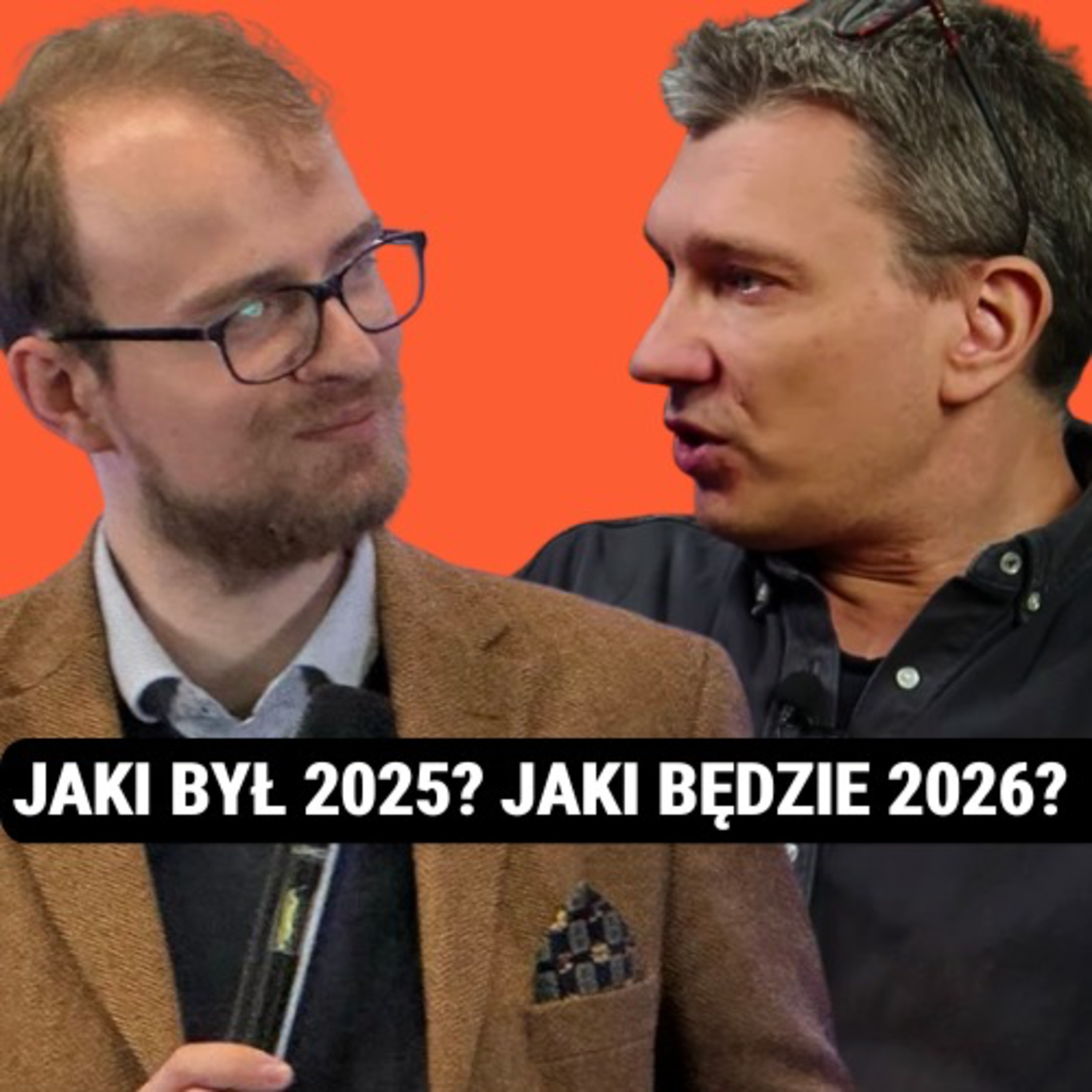 Kacper Kita, Grzegorz Sroczyński: Rok Nawrockiego czy chaosu? Co naprawdę czeka Polskę w 2026 roku?