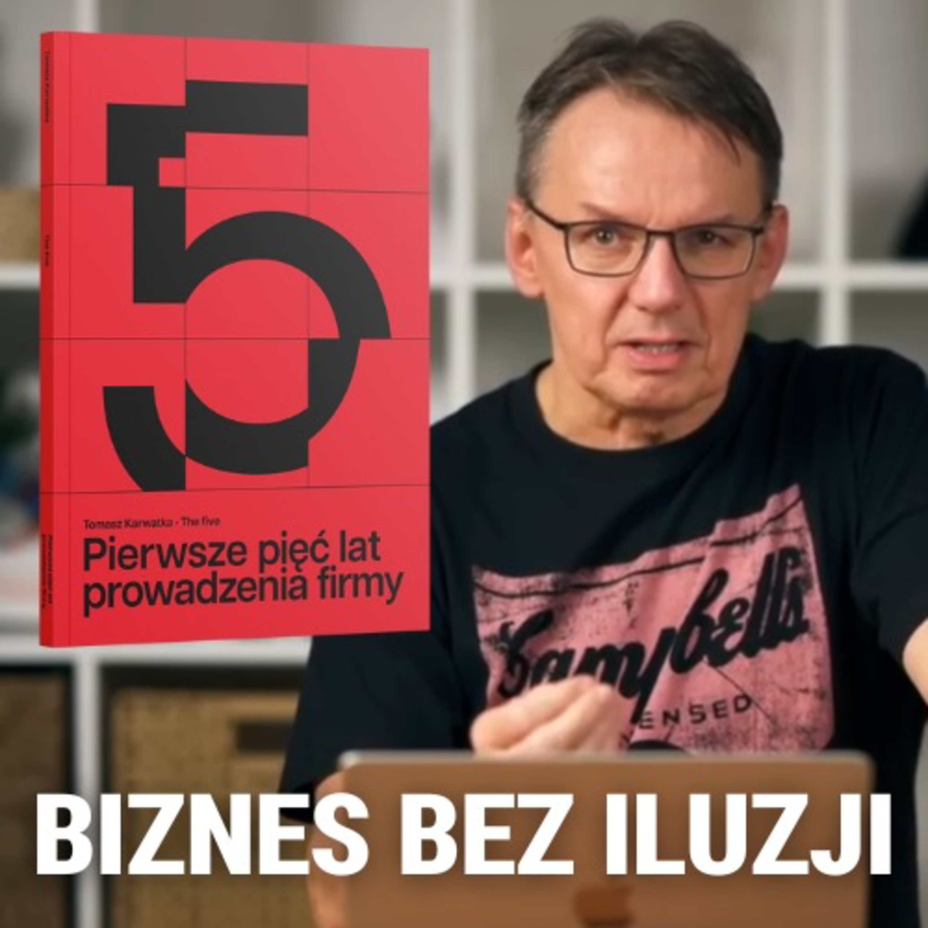 Igor Janke: Ta książka łamie mity o biznesie. The 5. Pierwsze pięć lat prowadzenia firmy