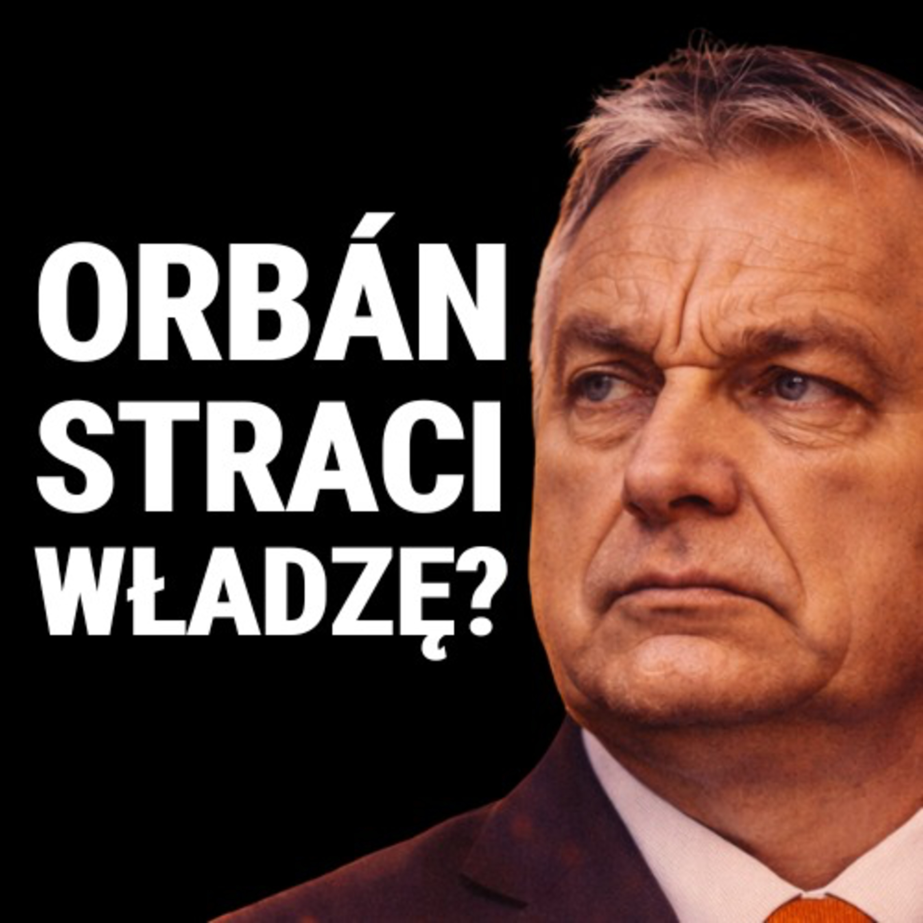 Czy czeka nas rewolucja w Budapeszcie? Dlaczego Orbán traci popularność? Domninik Hejj
