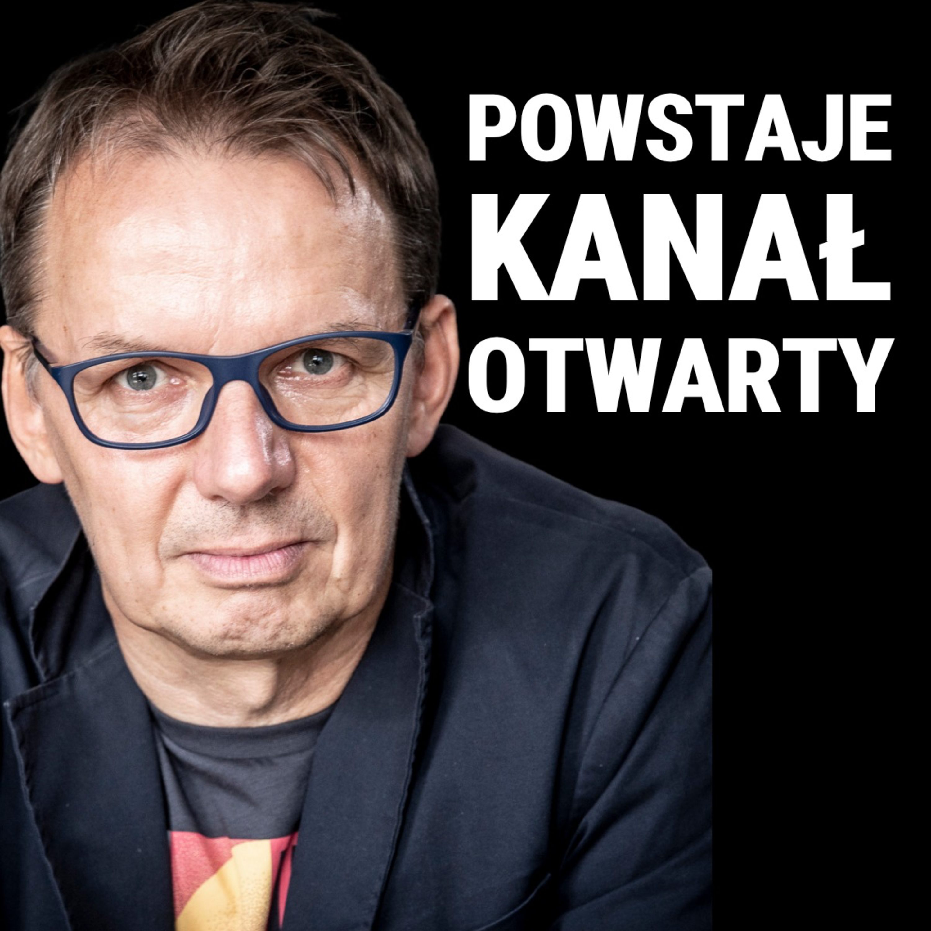 Igor Janke: Powstaje Kanał Otwarty - już 4 maja nowe otwarcie
