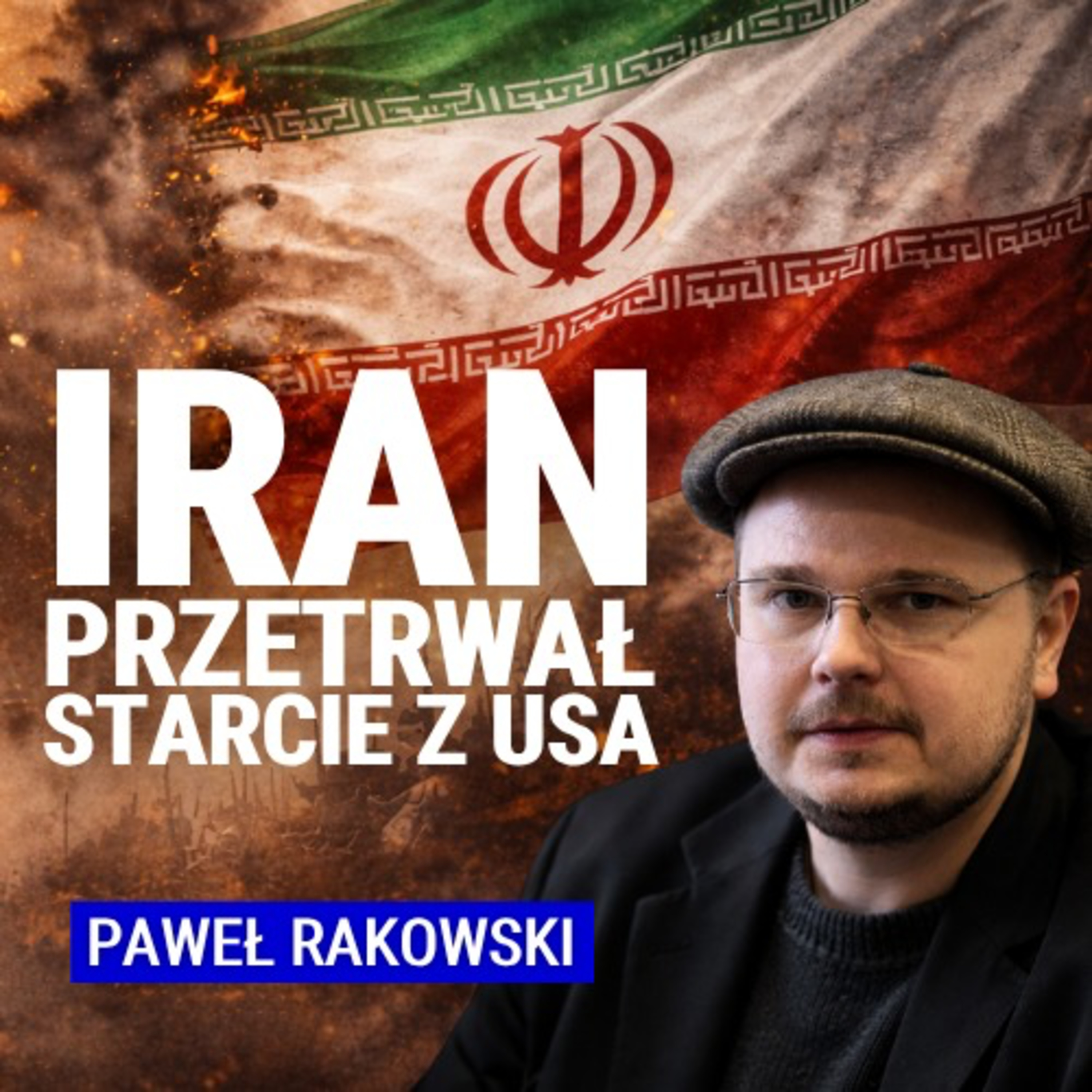 Kto stracił, a kto zyskał na wojnie w Iranie? Zawieszenie broni po 40 dniach. Paweł Rakowski - skrót