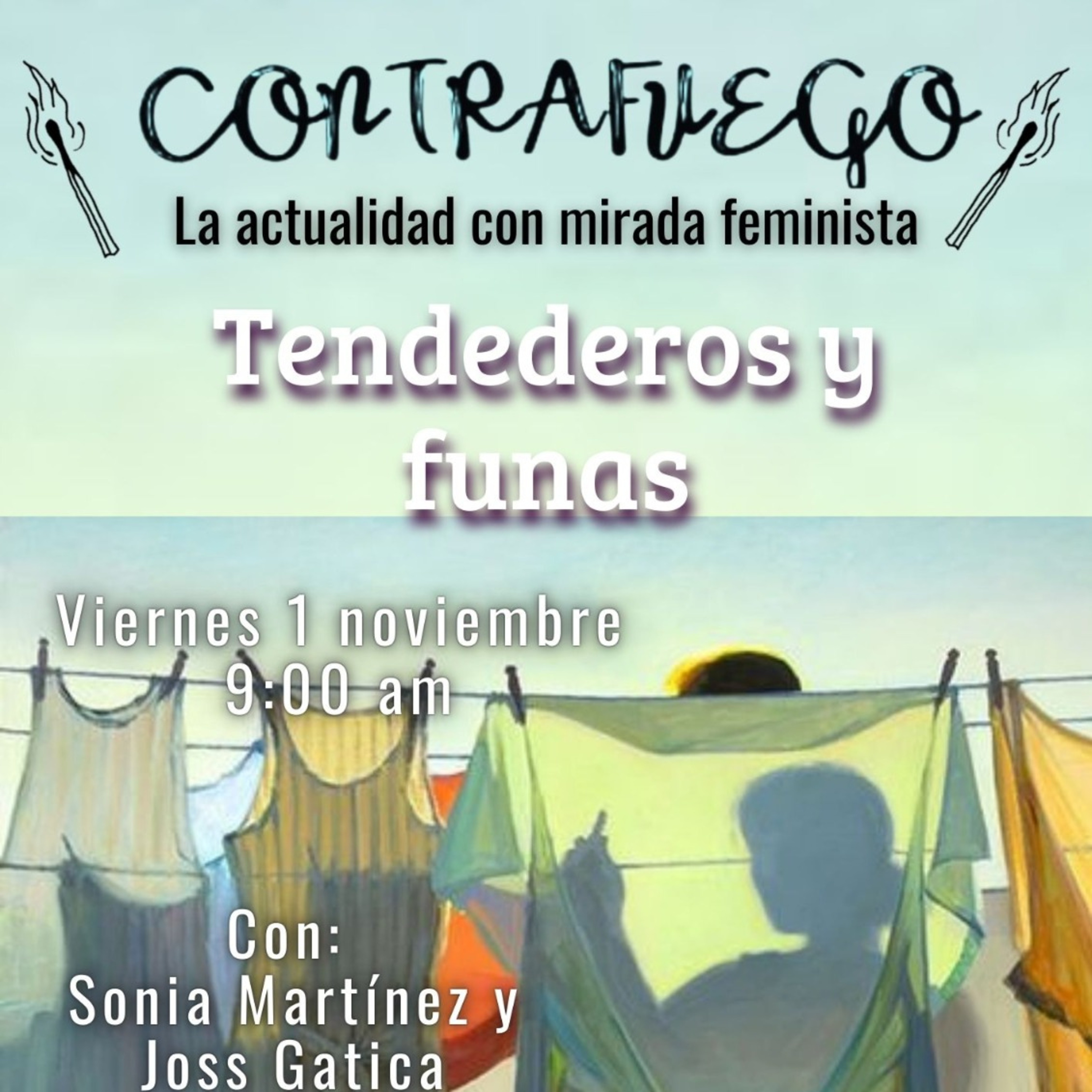 CONTRAFUEGO: "Tendederos y funas." episode artwork