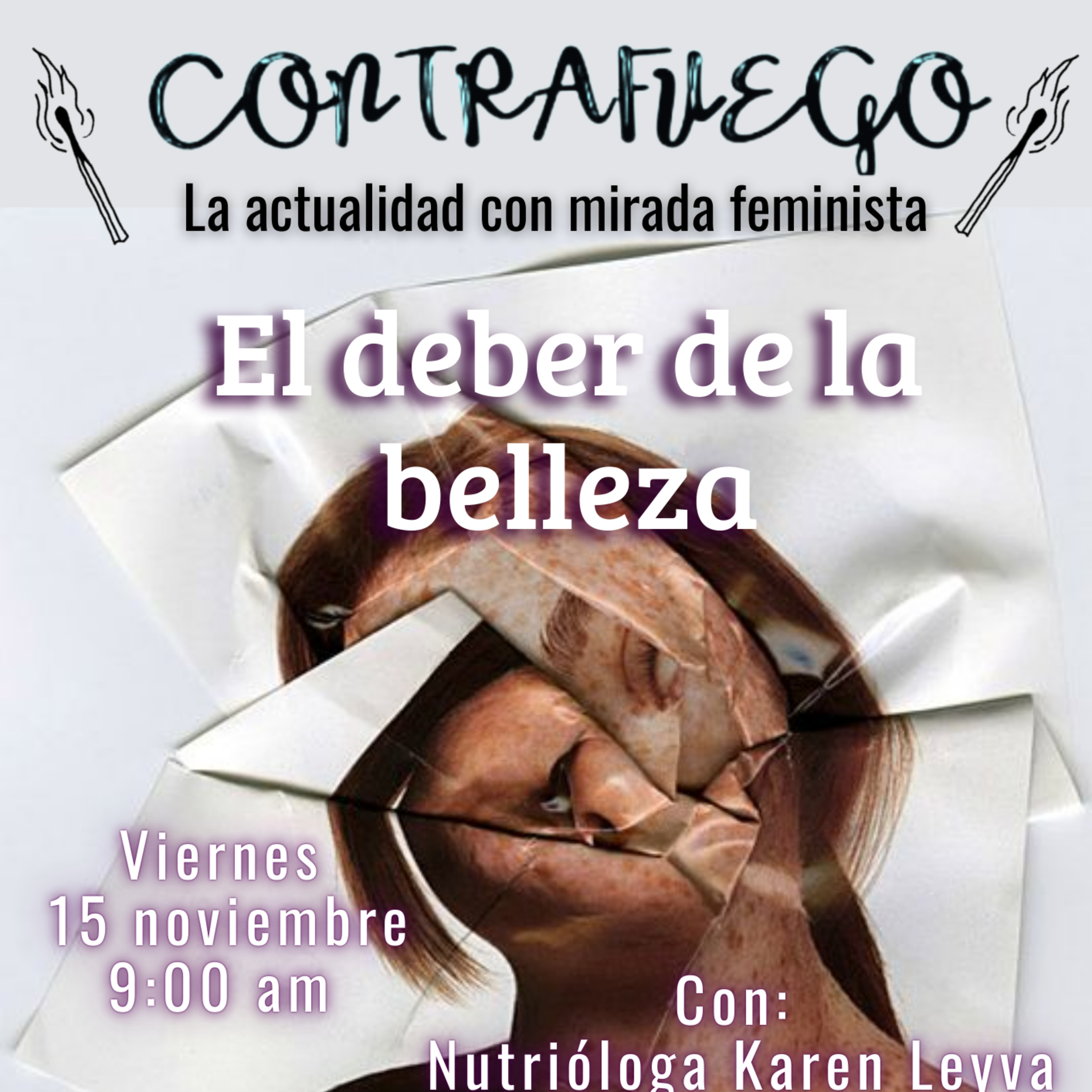 CONTRAFUEGO: "El deber de la belleza" episode artwork