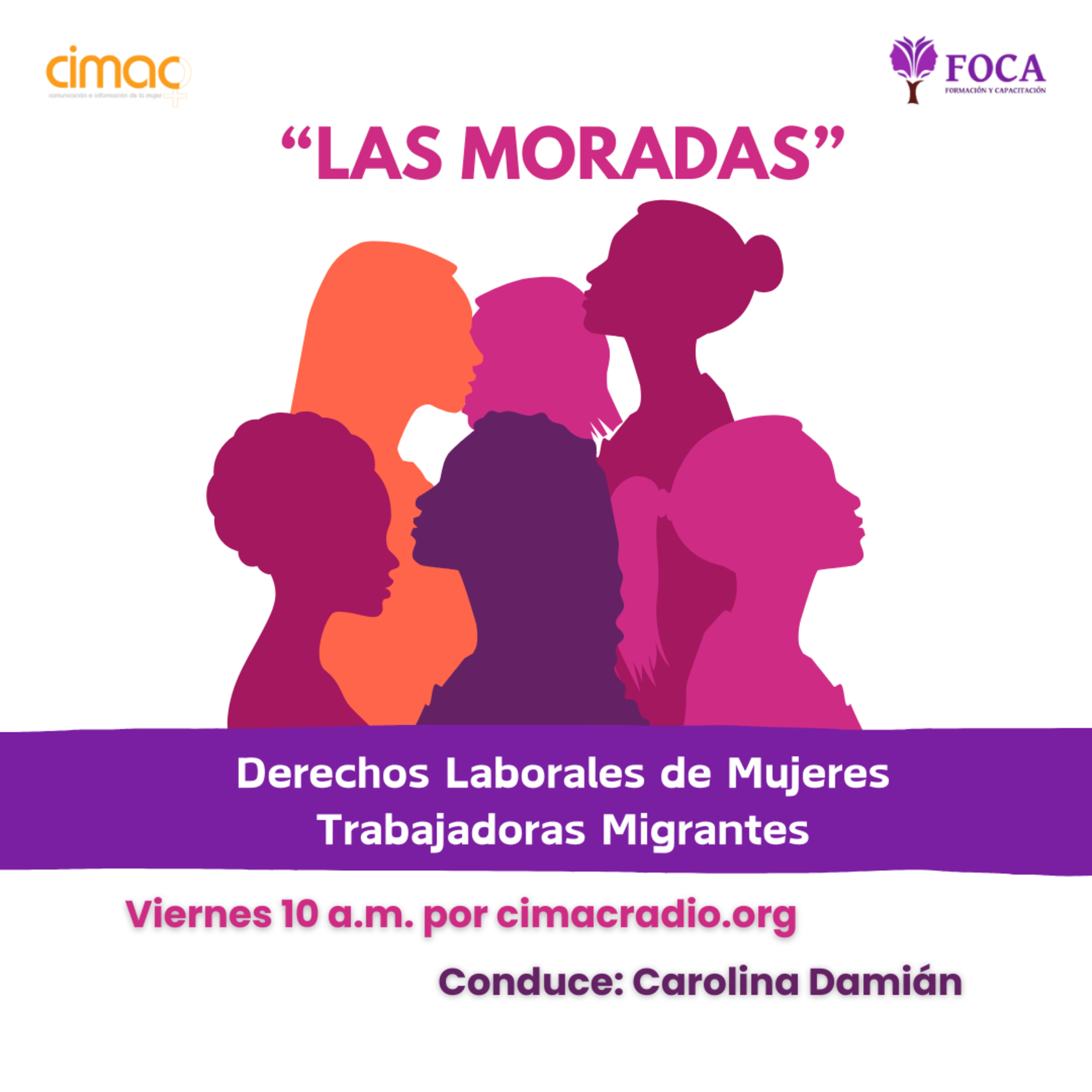 LAS MORADAS: "Derechos Laborales de Mujeres Trabajadoras Migrantes" episode artwork