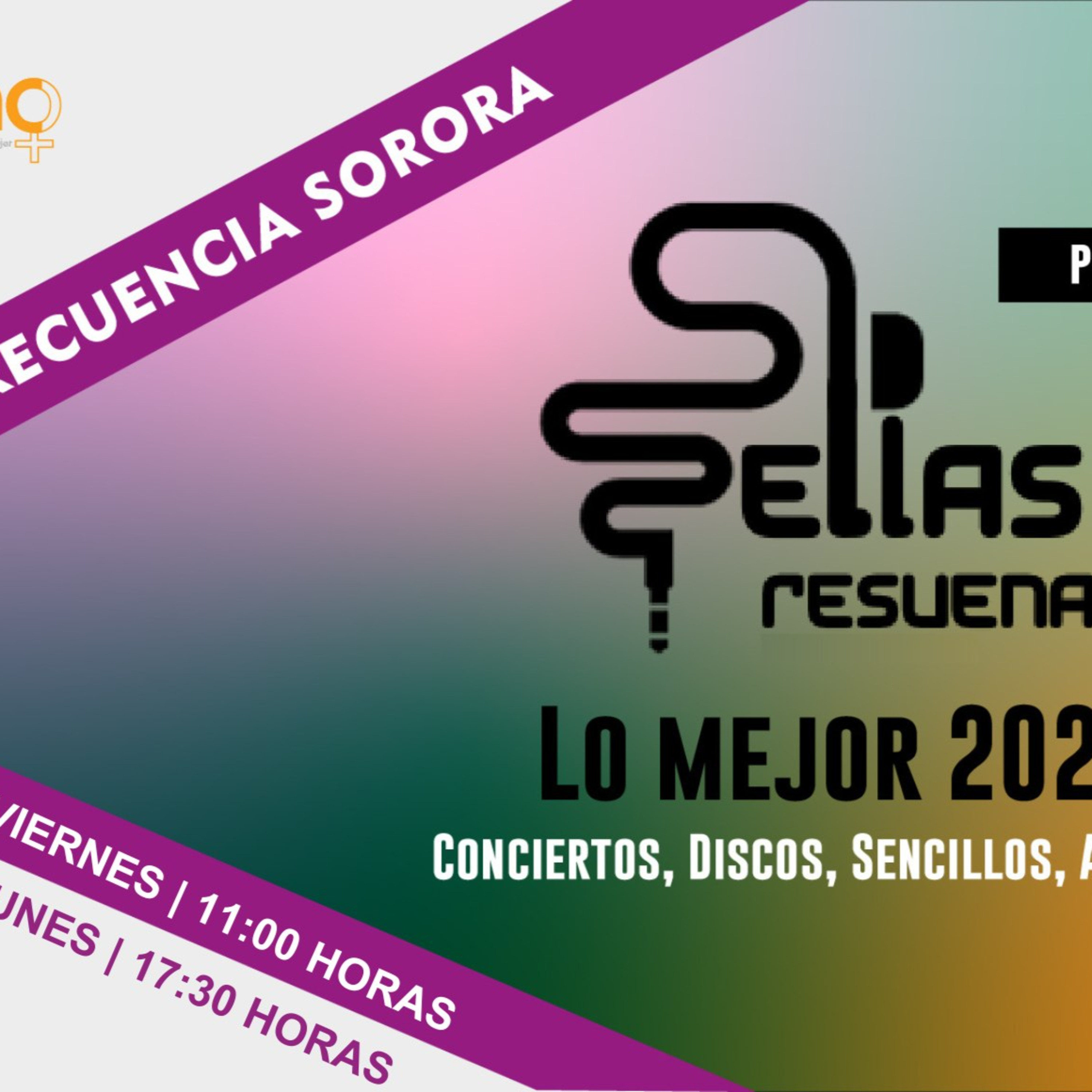 FRECUENCIA SORORA: "Lo mejor 2024. Primera parte" episode artwork