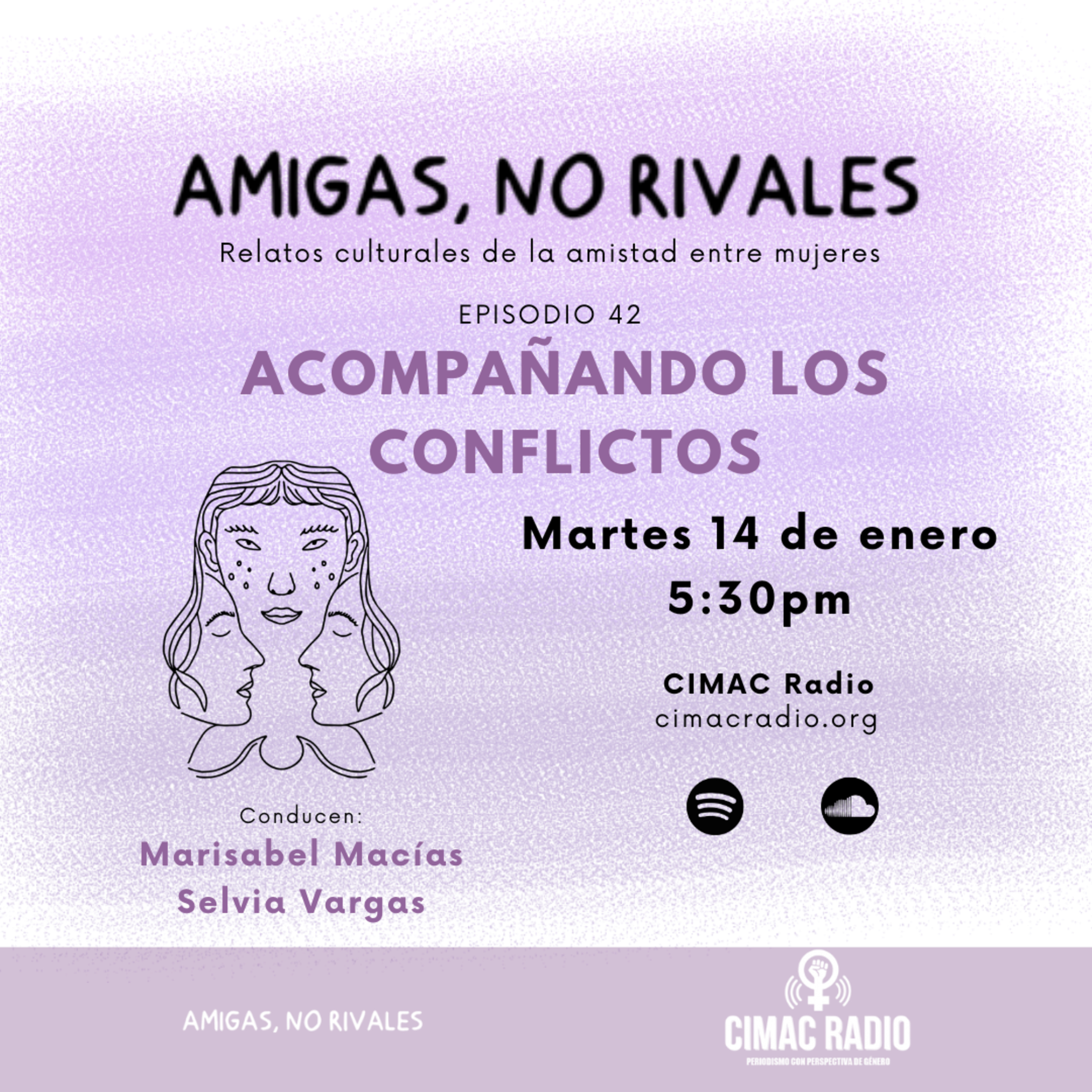 AMIGAS NO RIVALES: "Acompañando los conflictos" episode artwork