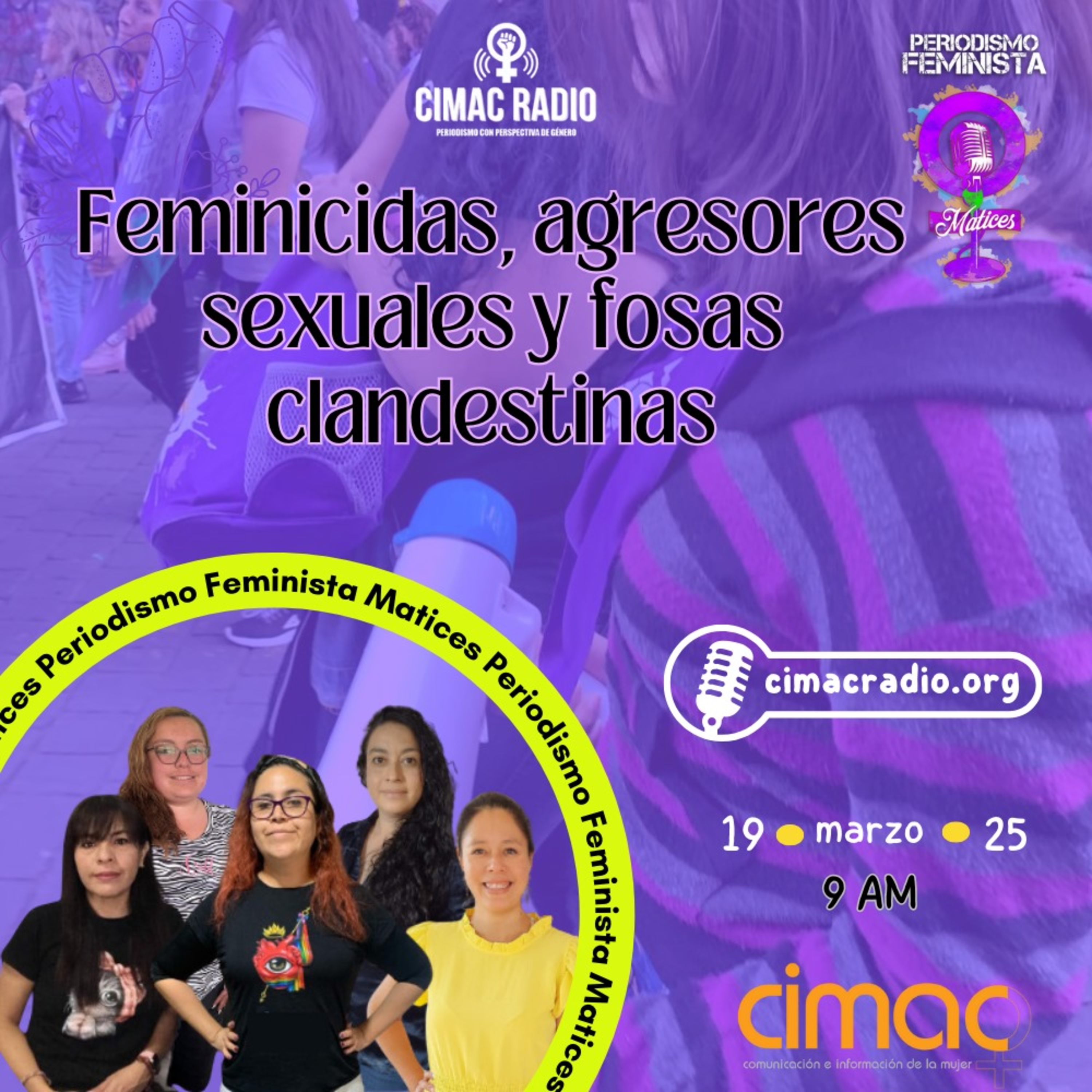 MATICES, PERIODISMO FEMINISTA: "Feminicidas, agresores sexuales y fosas clandestinas". episode artwork