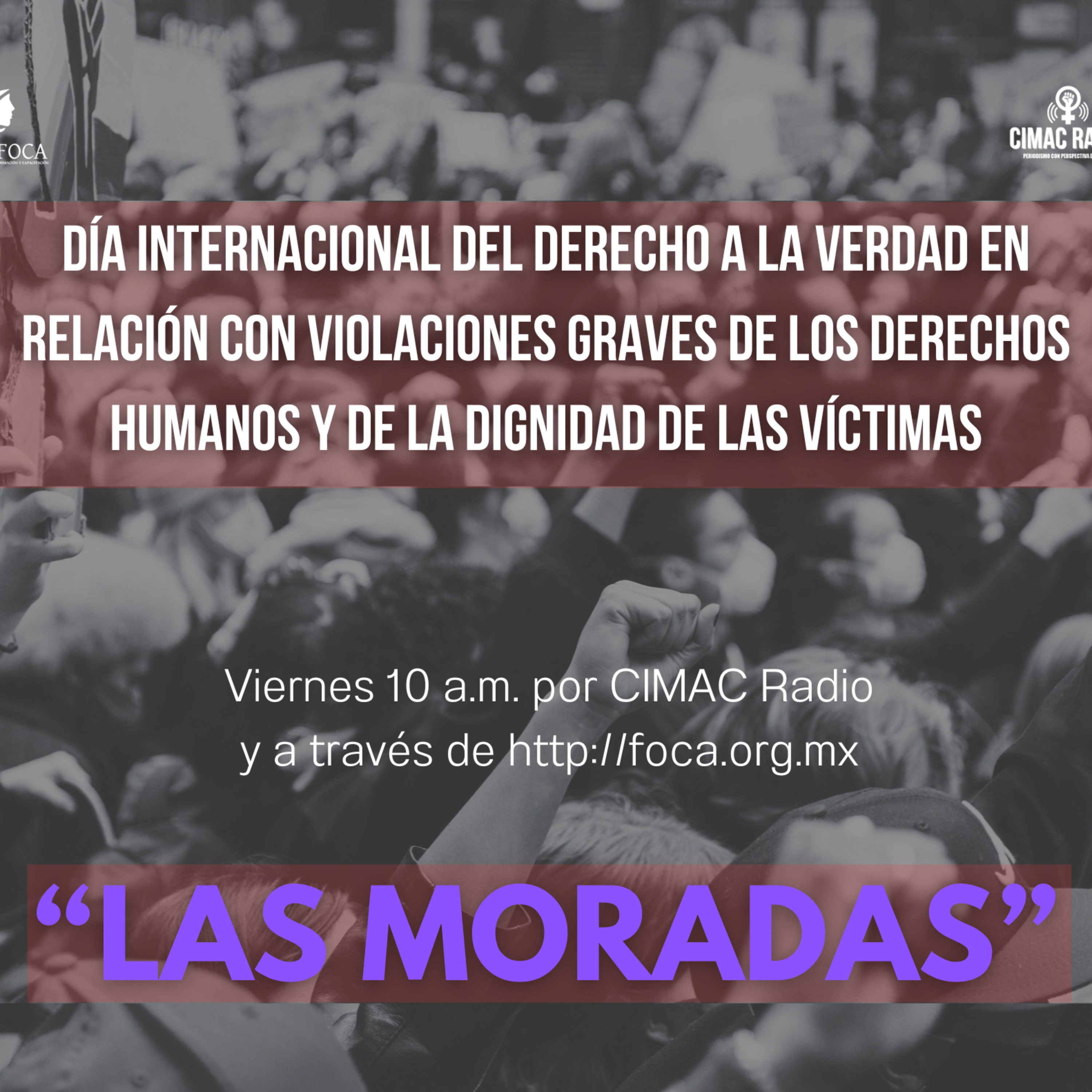 LAS MORADAS: "Día Internacional por El Derecho a La Verdad de Las Víctimas.". episode artwork