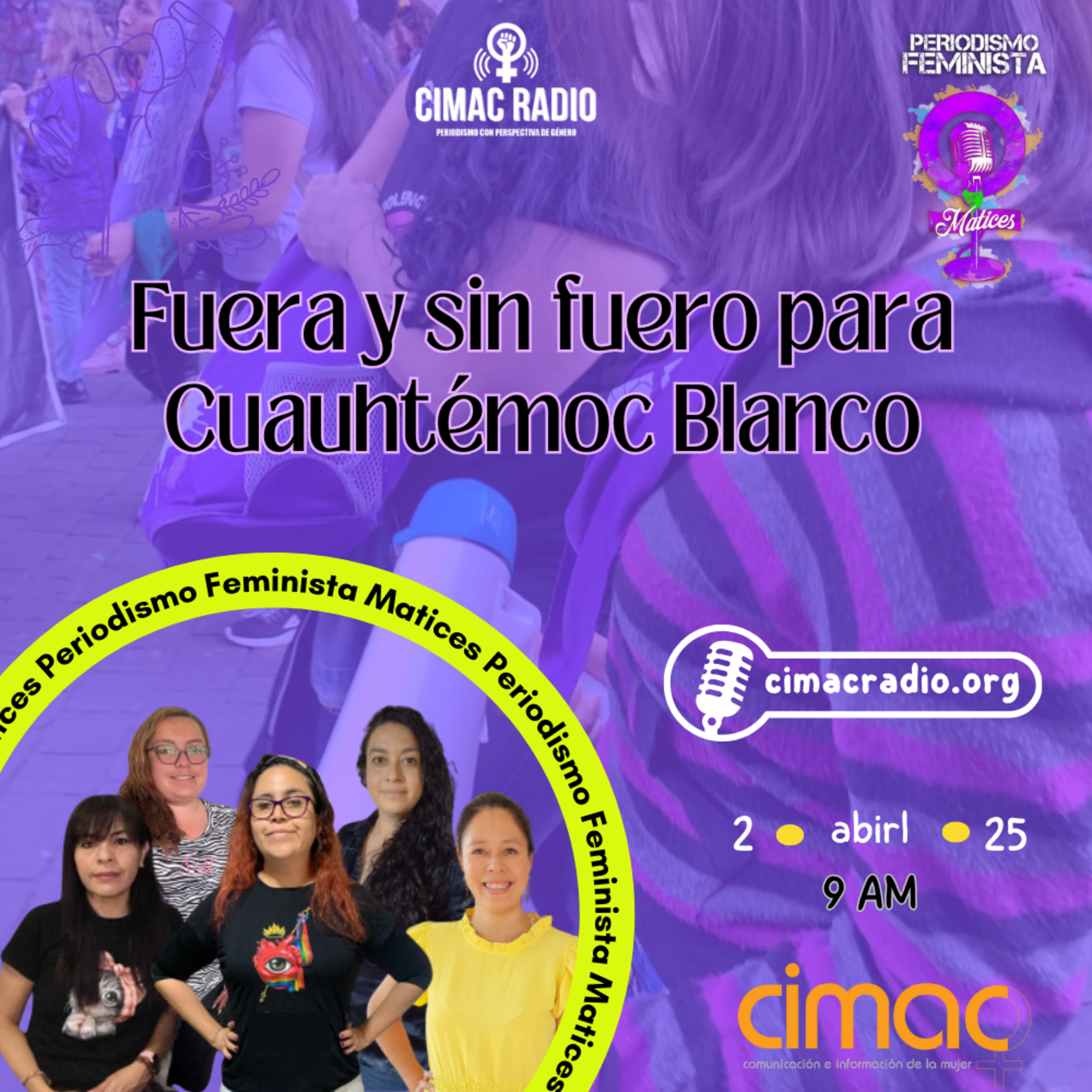 MATICES, PERIODISMO FEMINISTA: "Fuera y sin fuero para Cuauhtémoc Blanco". episode artwork