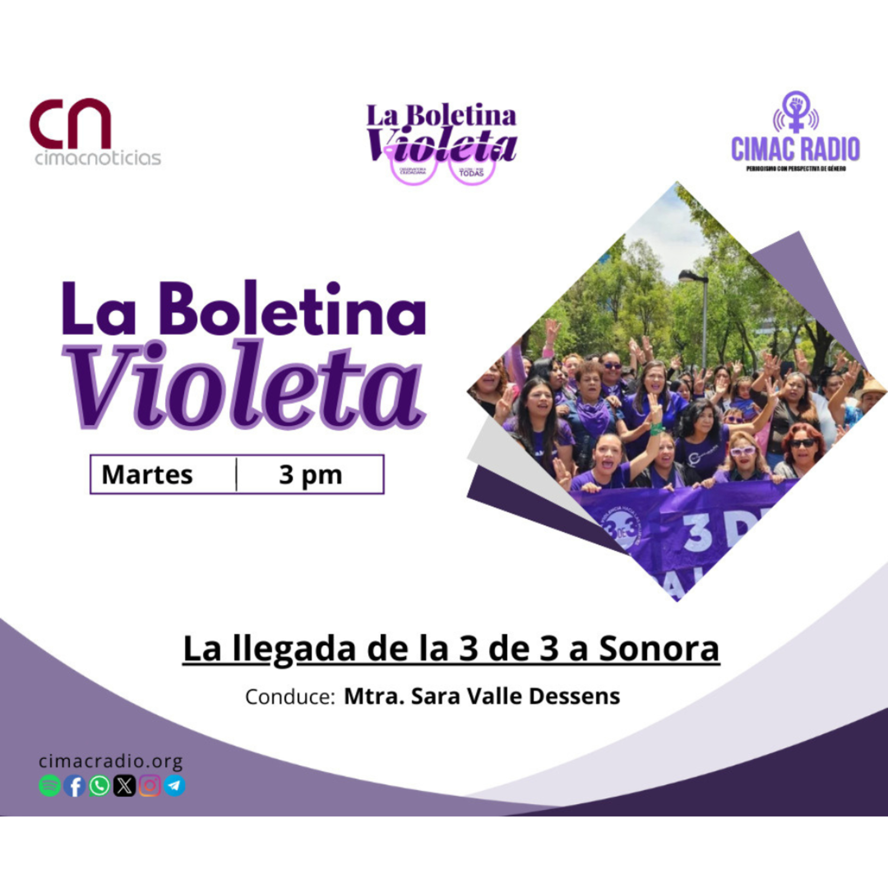 LA BOLETINA VIOLETA: "La llegada de la 3/3 a Sonora" episode artwork