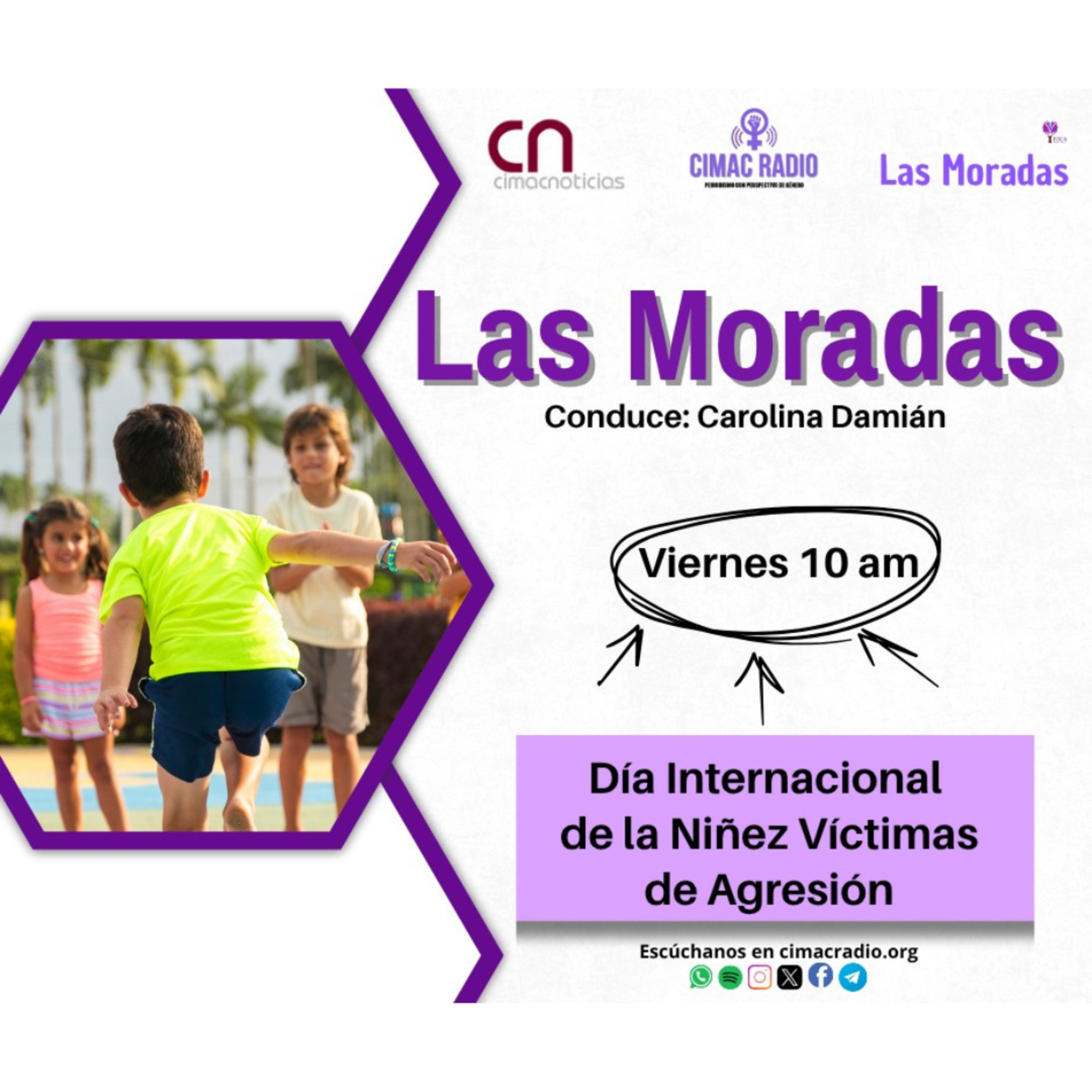 LAS MORADAS: "Día Internacional de La Niñez Víctimas de Agresión". episode artwork