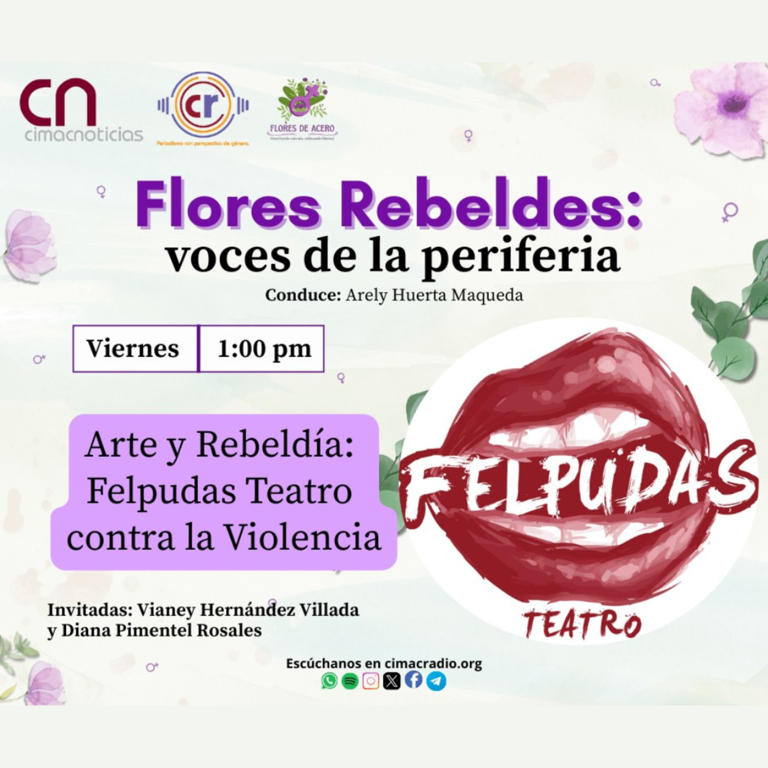 FLORES REBELDES, VOCES DE LA PERIFERIA: "Arte y Rebeldía: Felpudas Teatro contra la Violencia." episode artwork