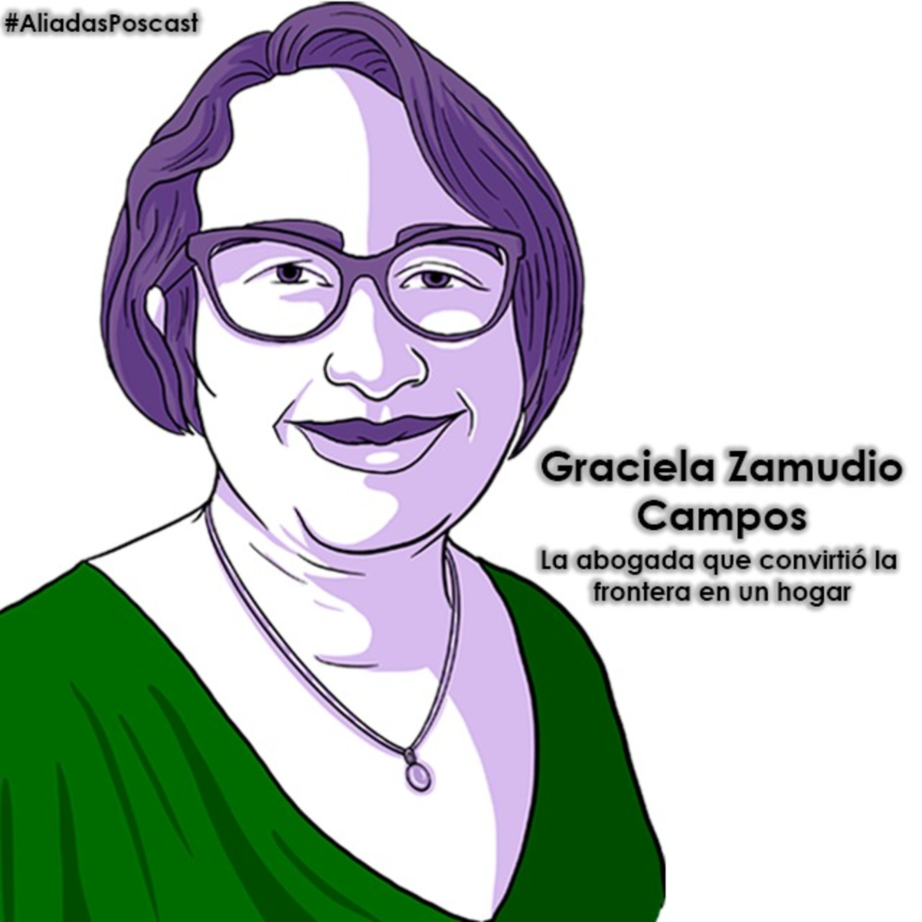 Aliadas: Graciela Zamudio Campos  episode artwork