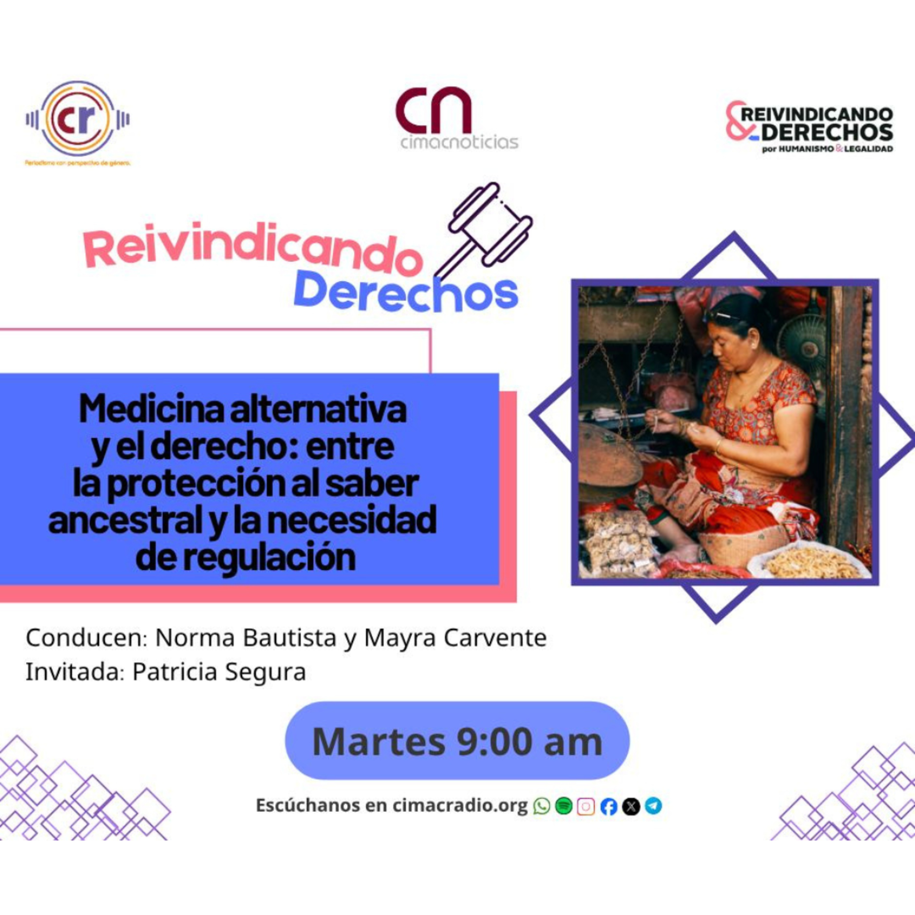 REIVINDICANDO DERECHOS: "Medicina alternativa y el derecho: entre la protección al saber ancestral y la necesidad de regulación." episode artwork