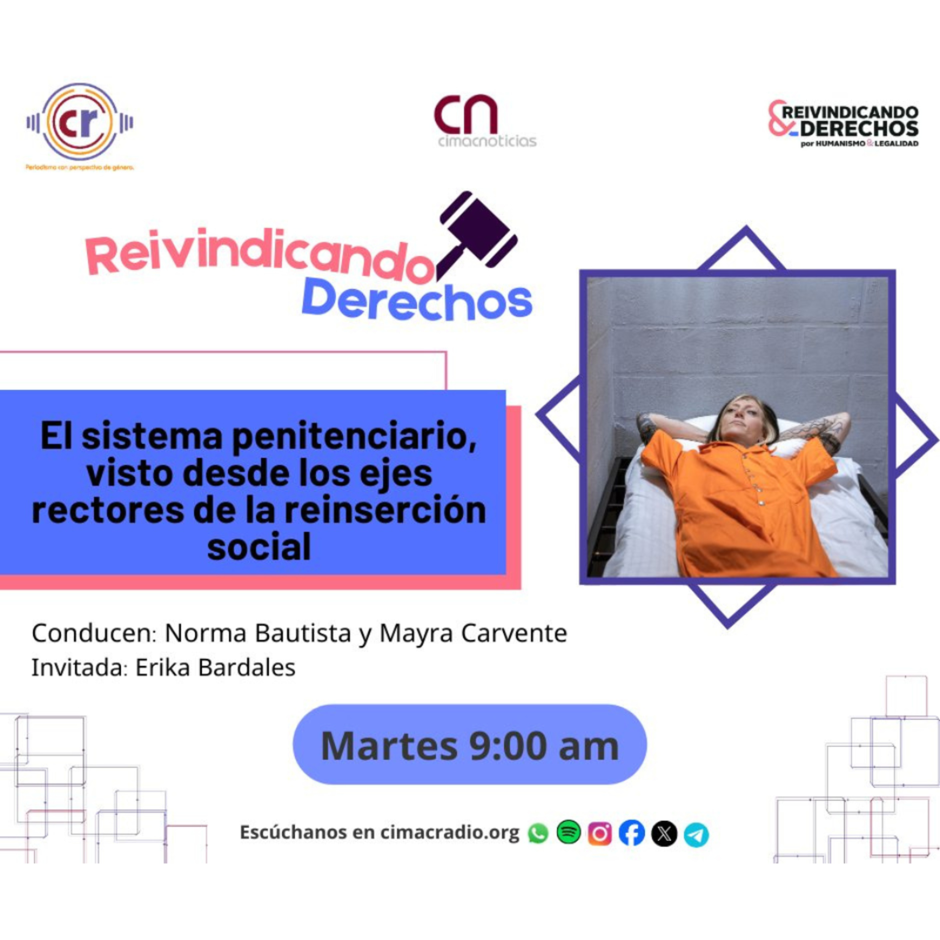 REIVINDICANDO DERECHOS: "El sistema penitenciario, visto desde los ejes rectores de la reinserción social" episode artwork