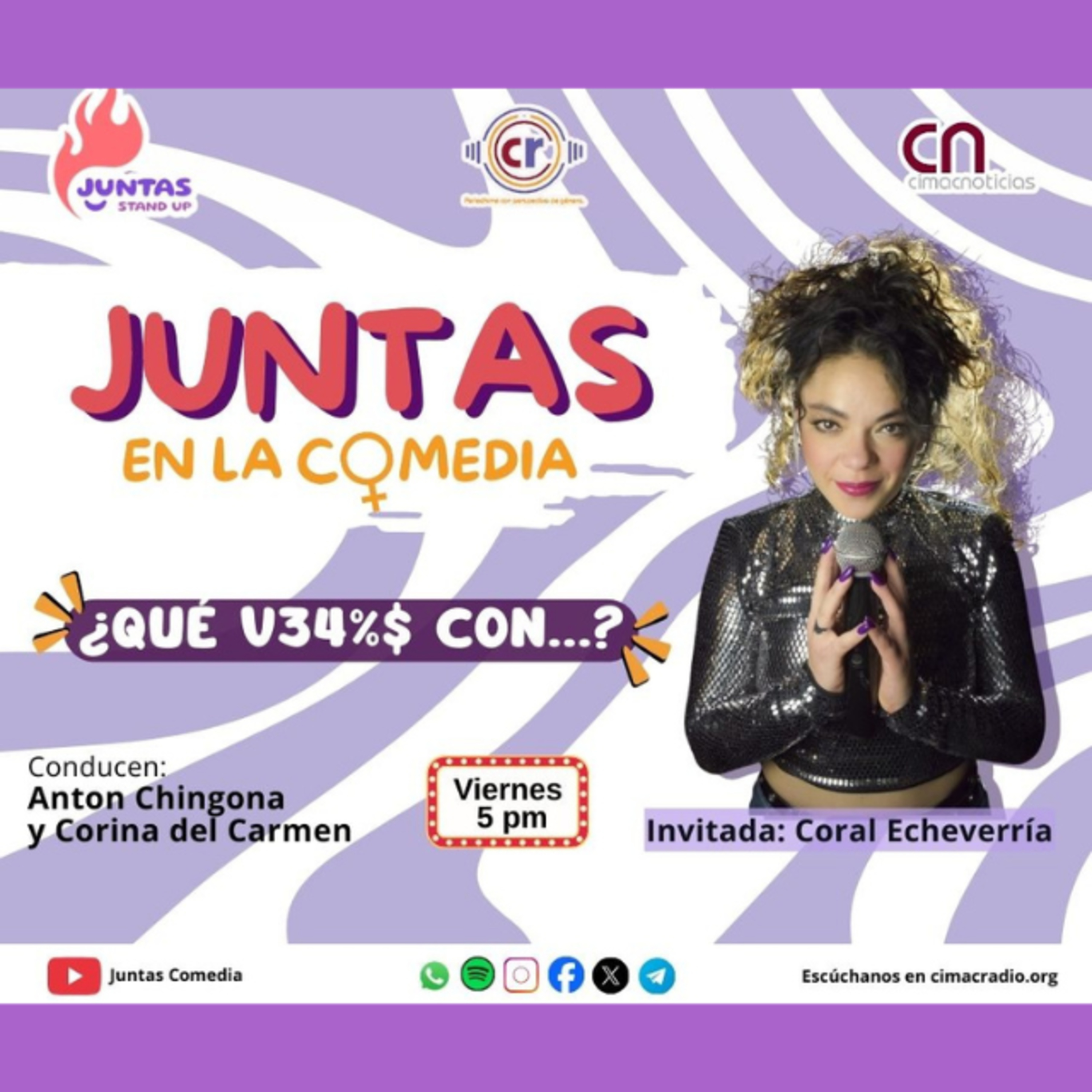 Juntas en la comedia: ¿Qué v3g%$ con_ - Coral Echeverría episode artwork