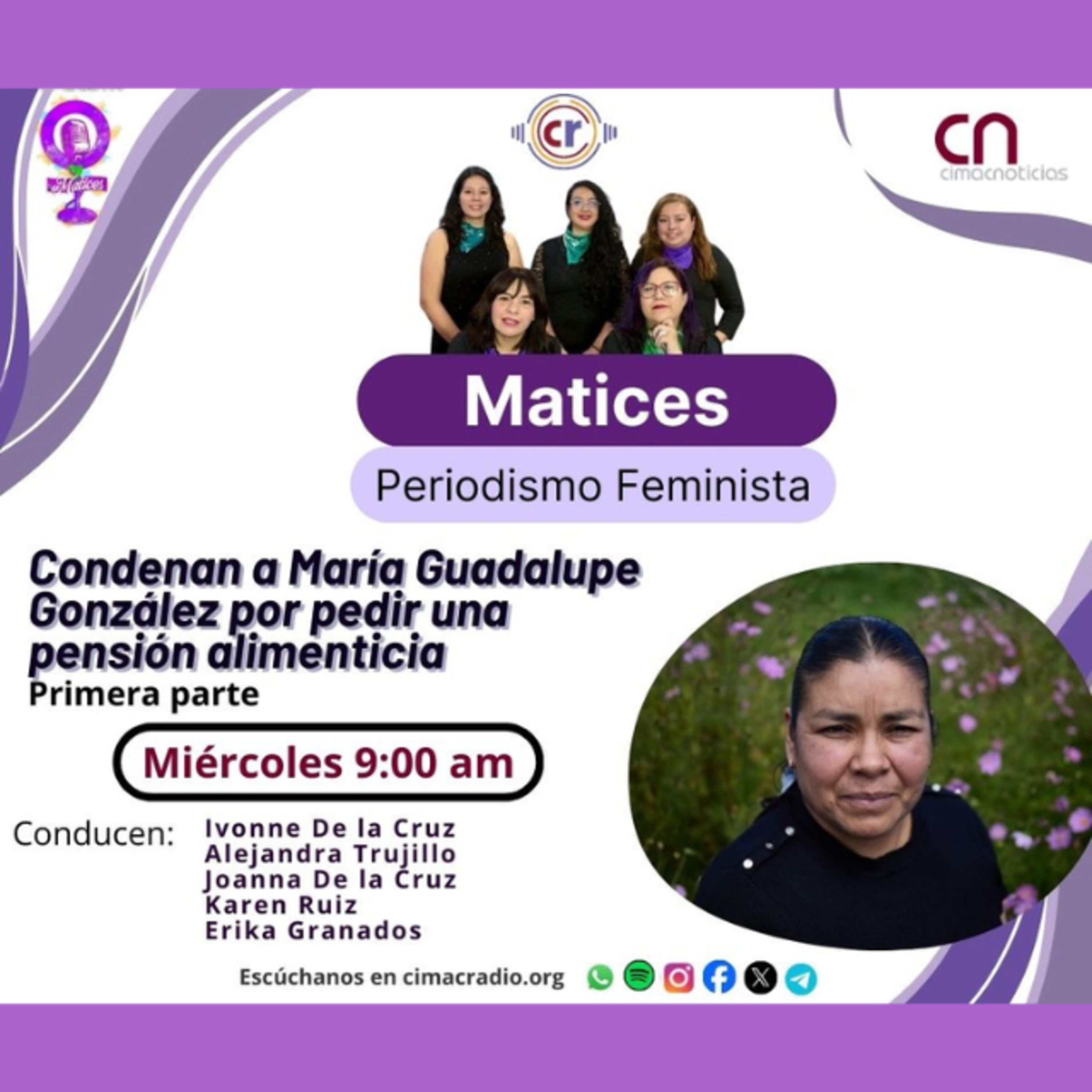 Matices: Condenan a María Guadalupe González por pedir una pensión alimenticia. Primera parte. (del amor al infierno) episode artwork