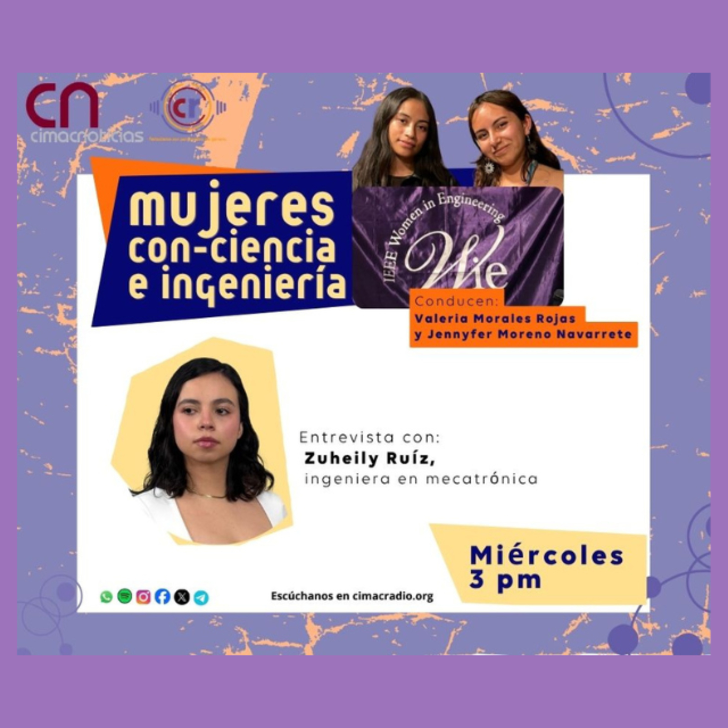 Mujeres con ciencia e ingeniería: Zuheily Ruíz, Ingeniera en Mecatrónica. episode artwork
