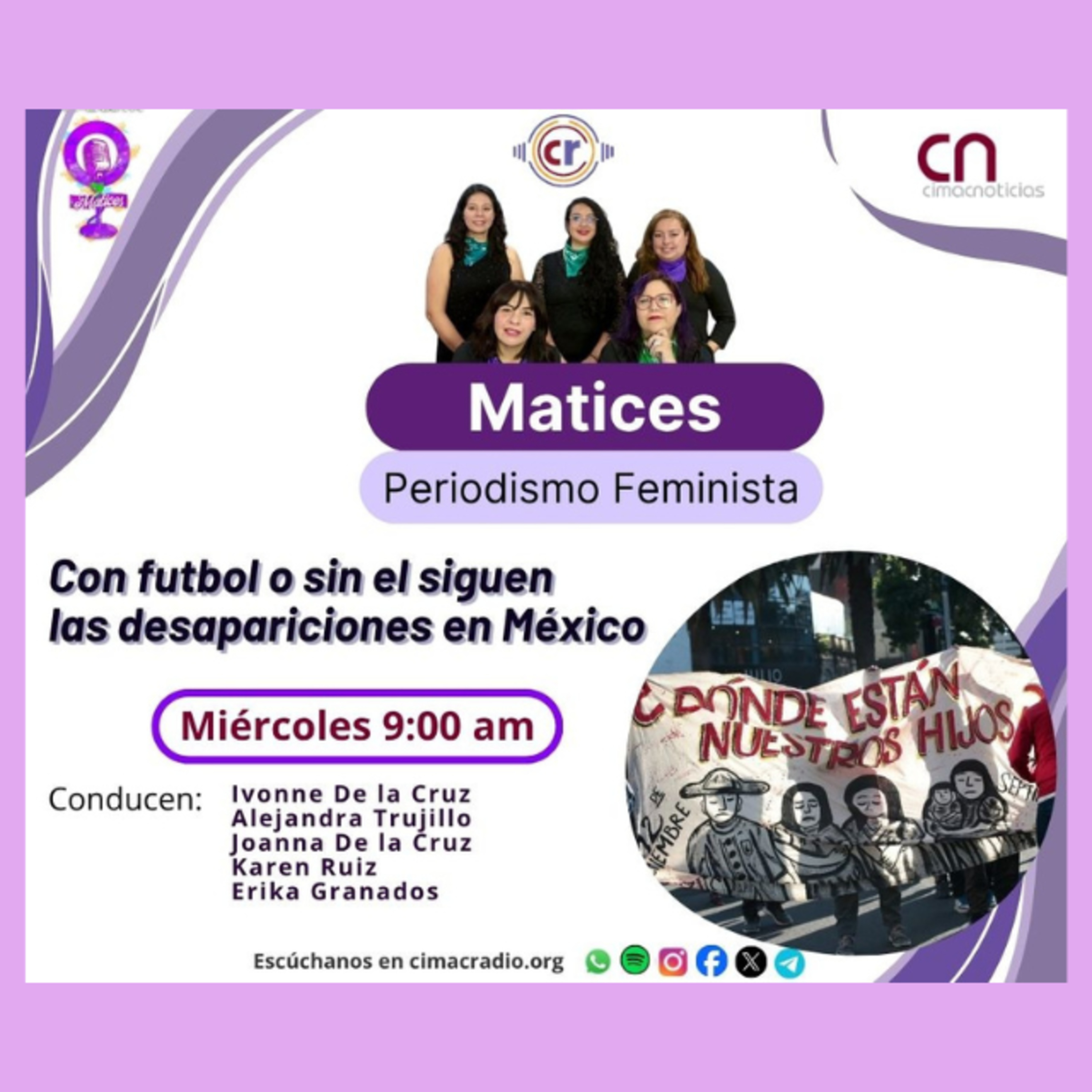 Matices: Con futbol o sin el siguen las desapariciones en México episode artwork