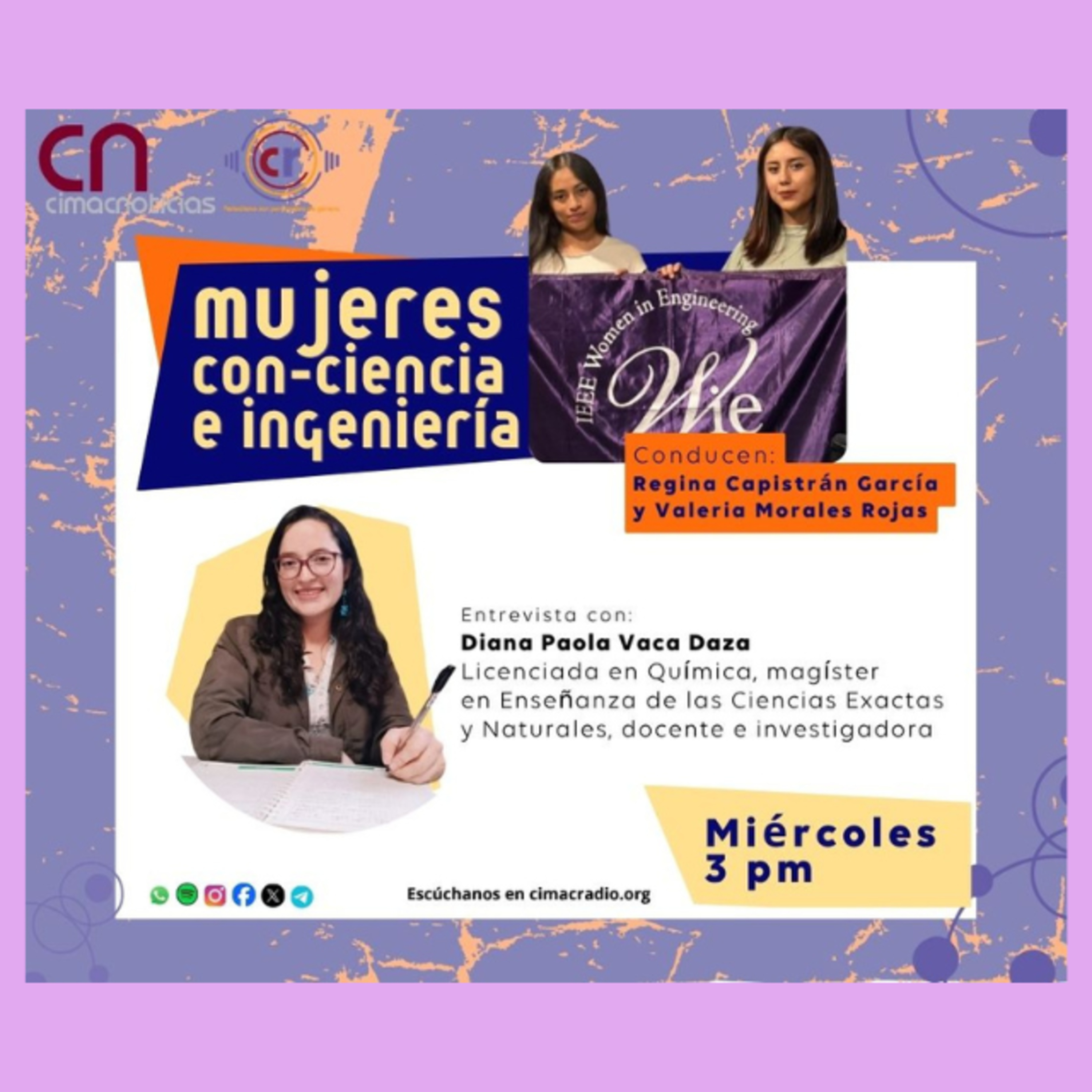 Mujeres con Ciencia e Ingenieria: Diana Paola Vaca Daza, licenciada en Química, magíster en Enseñanza de las Ciencias Exactas y Naturales, docente e investigadora episode artwork