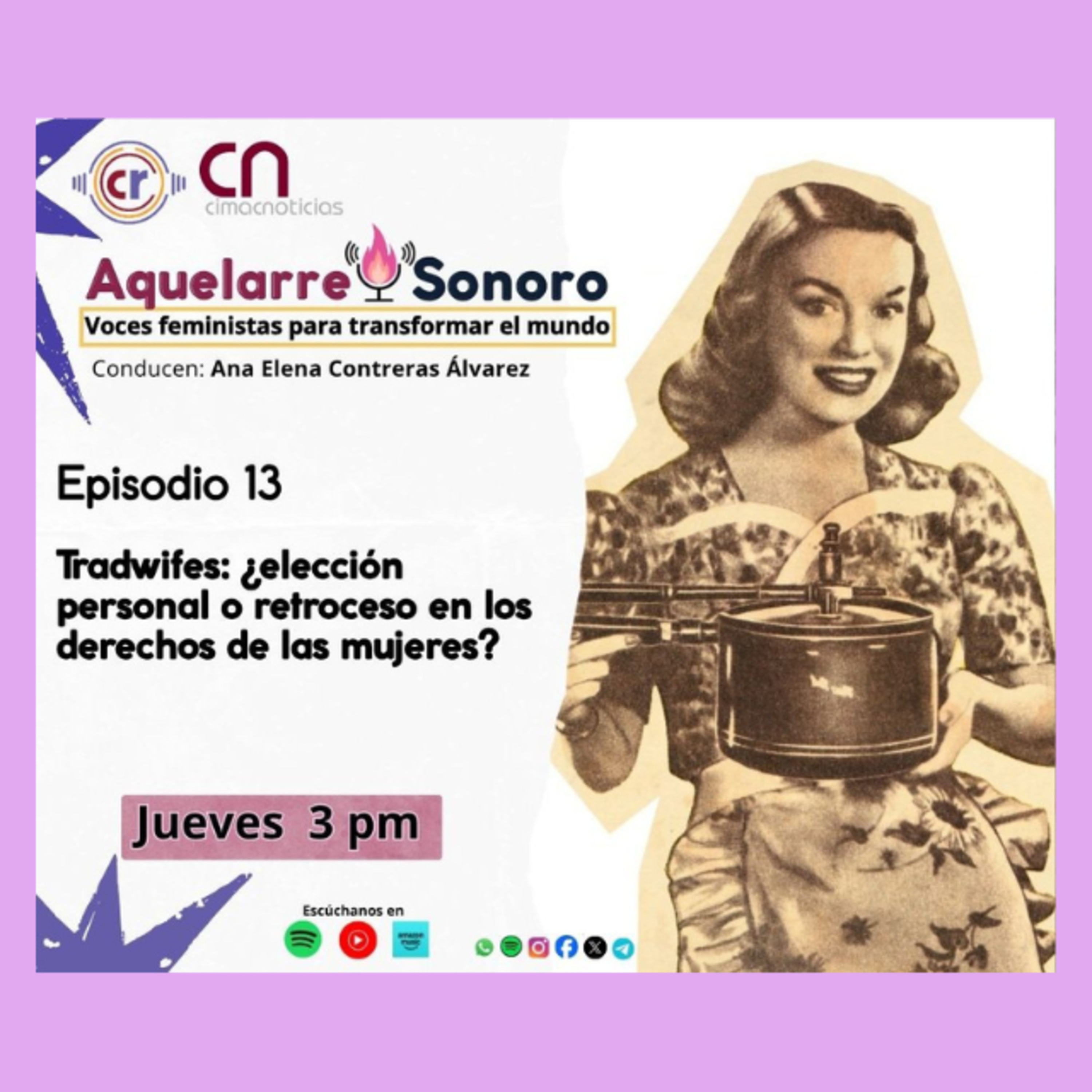 Auquelarre Sonoro: Tradwifes: ¿elección personal o retroceso en los derechos de las mujeres? episode artwork
