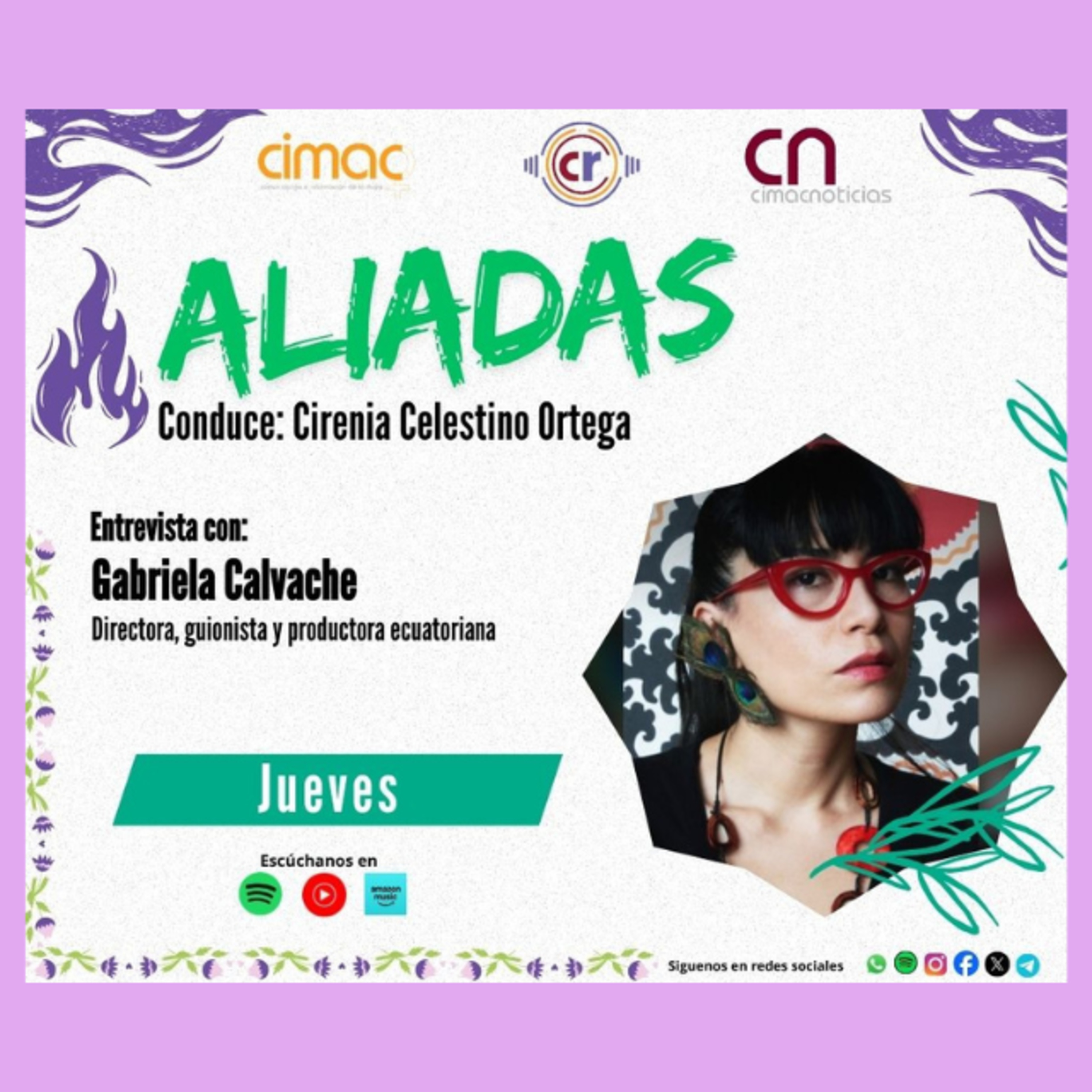 Aliadas: Gabriela Calvache Velasco, directora, guionista y productora ecuatoriana episode artwork