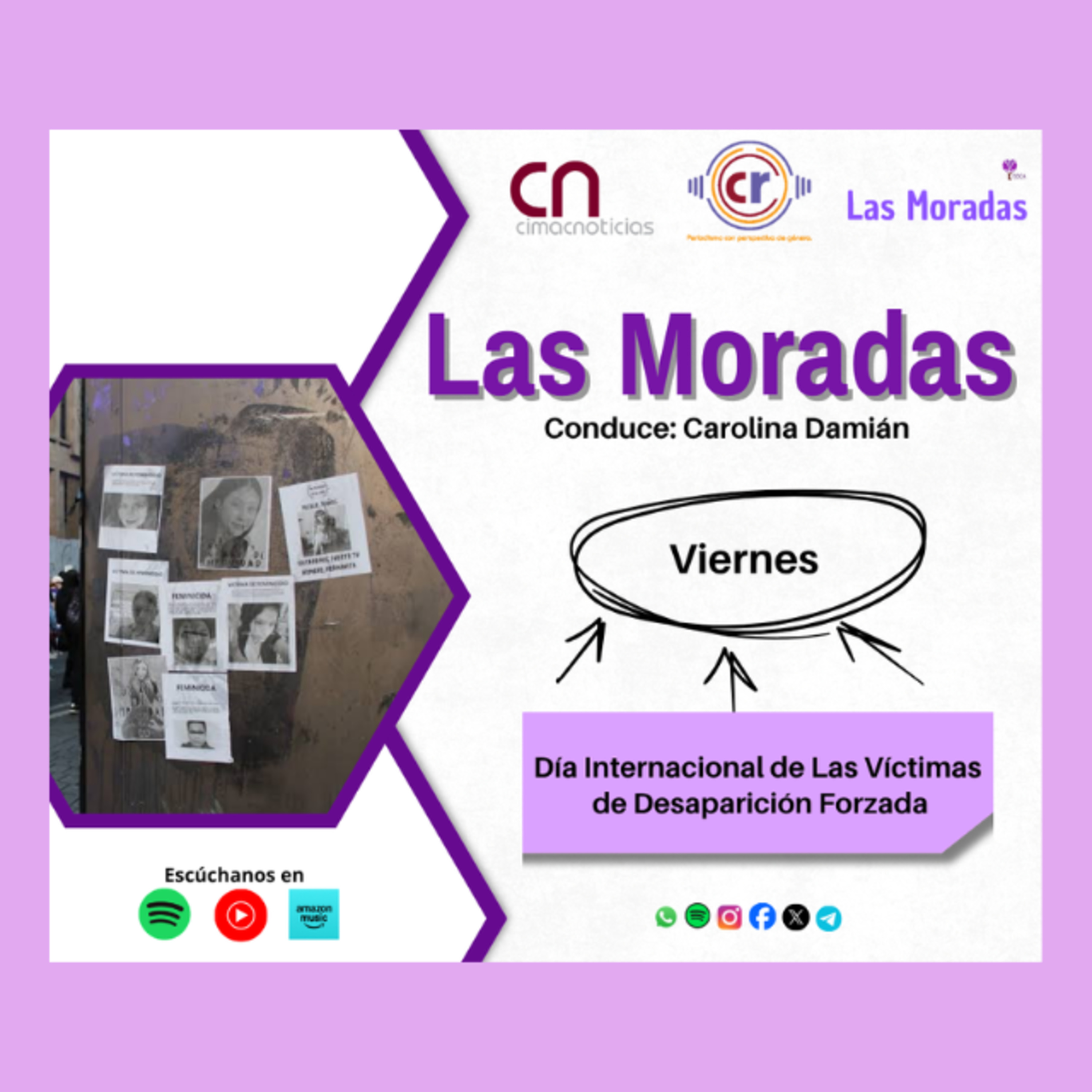Las Moradas: Día Internacional de Las Víctimas de Desaparición Forzada episode artwork