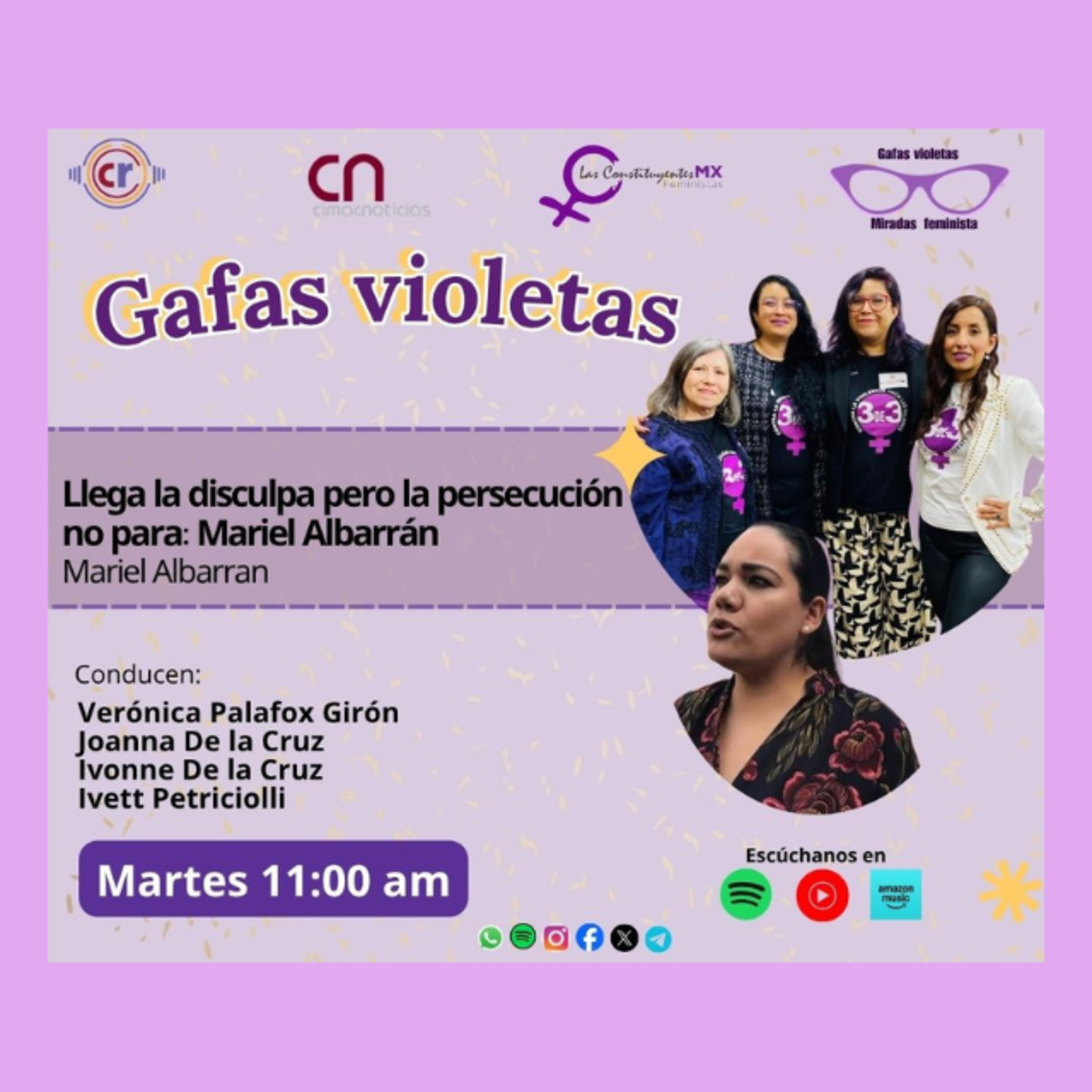 Gafas Violetas: Llega la disculpa pero la persecución no para, Mariel Albarrán episode artwork