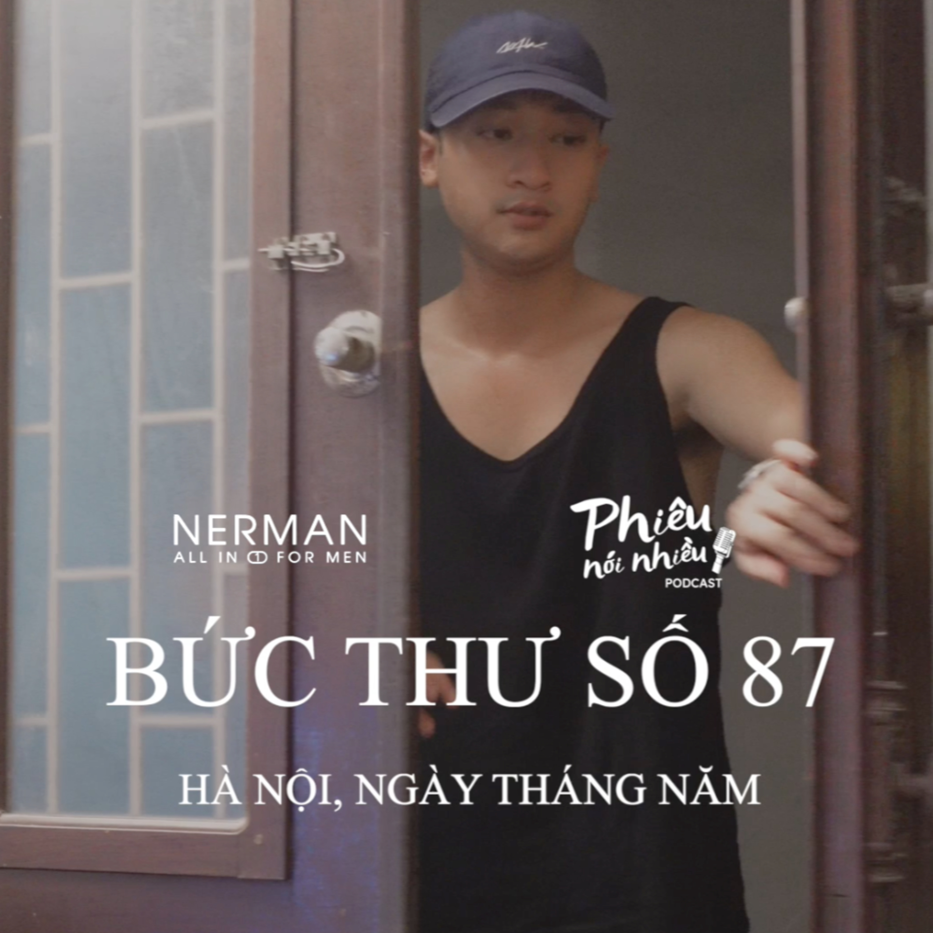 BỨC THƯ SỐ 87 : Sao cứ phải nói LỜI TỬ TẾ với nhau?
