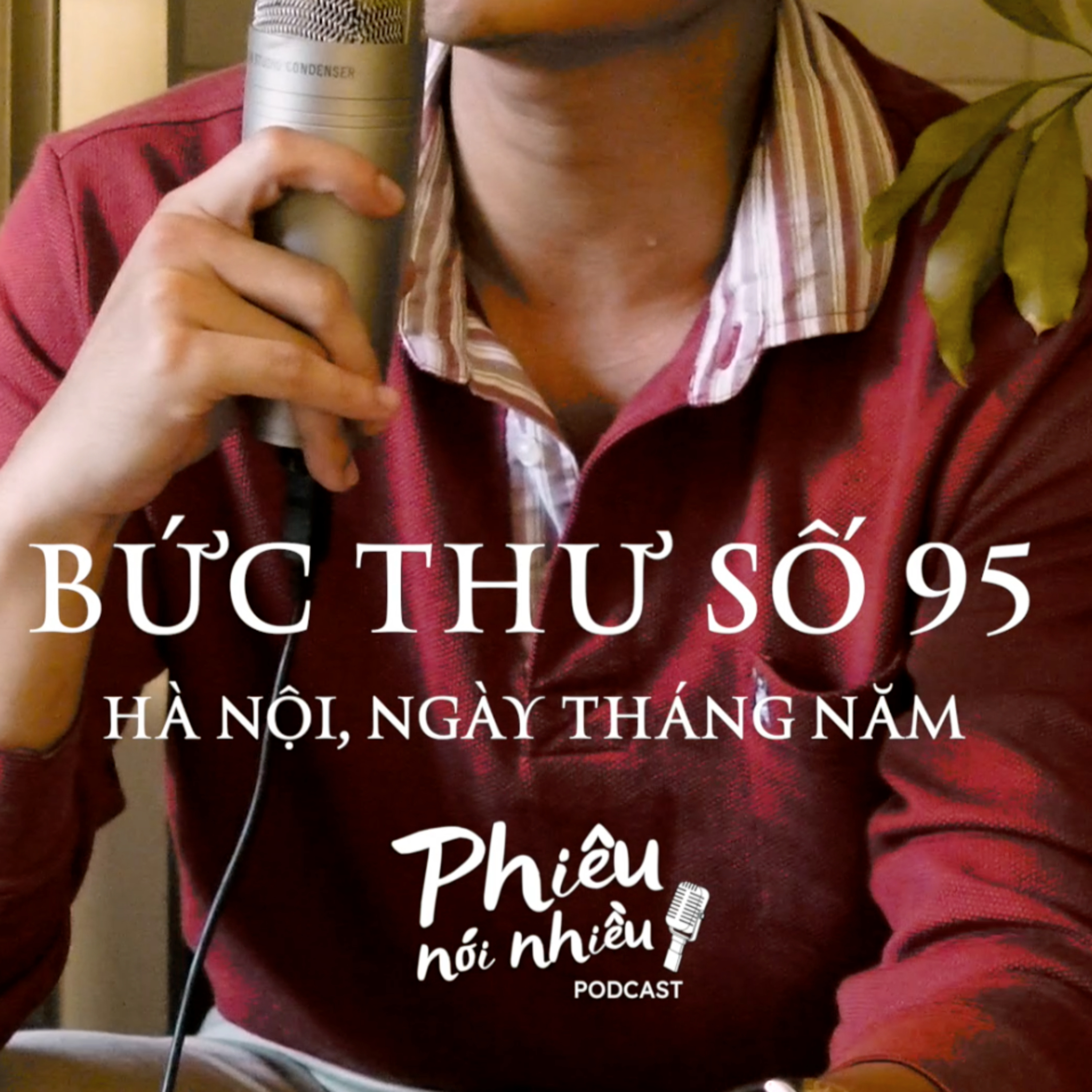 BỨC THƯ SỐ 95: Sẽ đến lúc phải nói lời TẠM BIỆT!