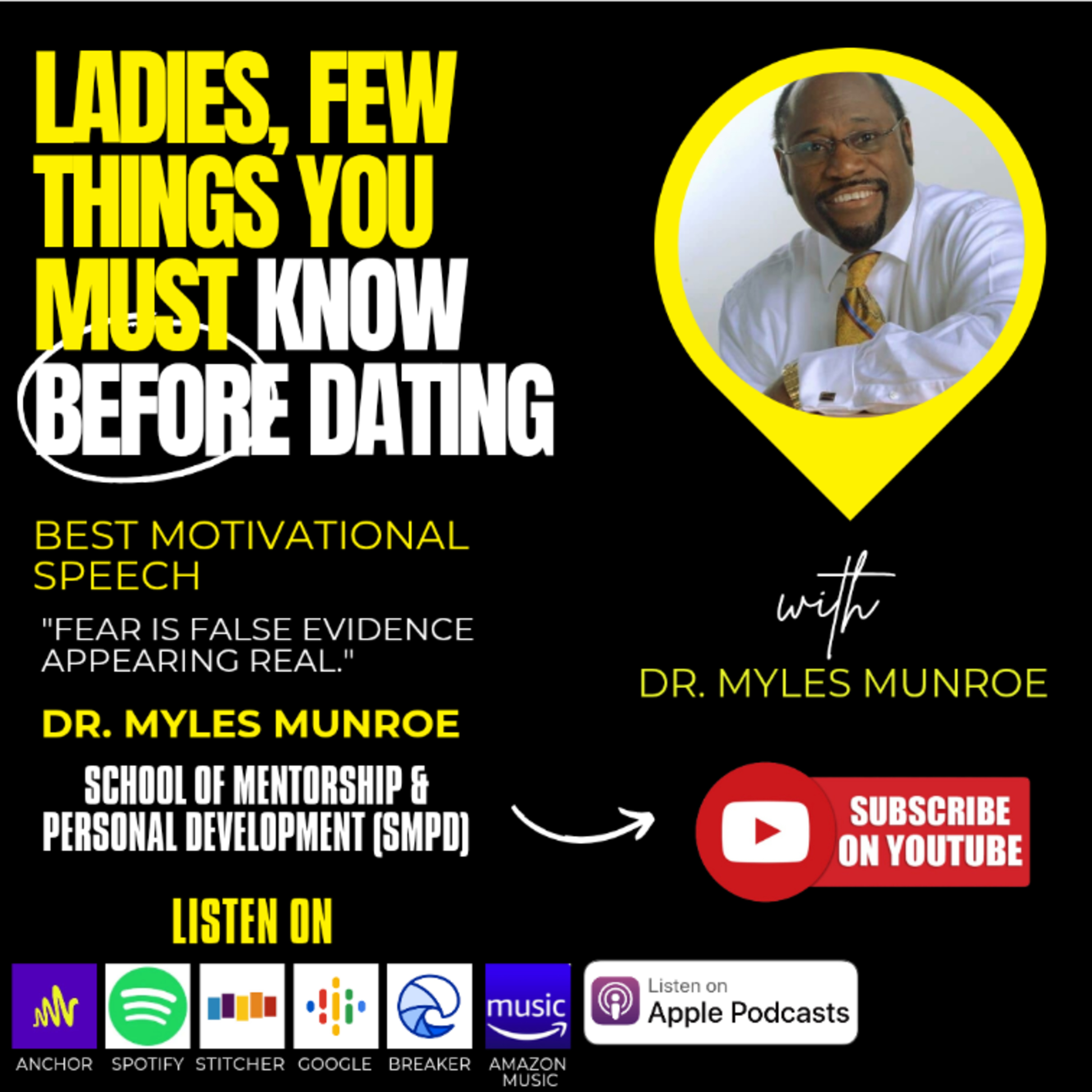 Ladies, Few Things You Must Know Before Dating - Myles Munroe episode artwork