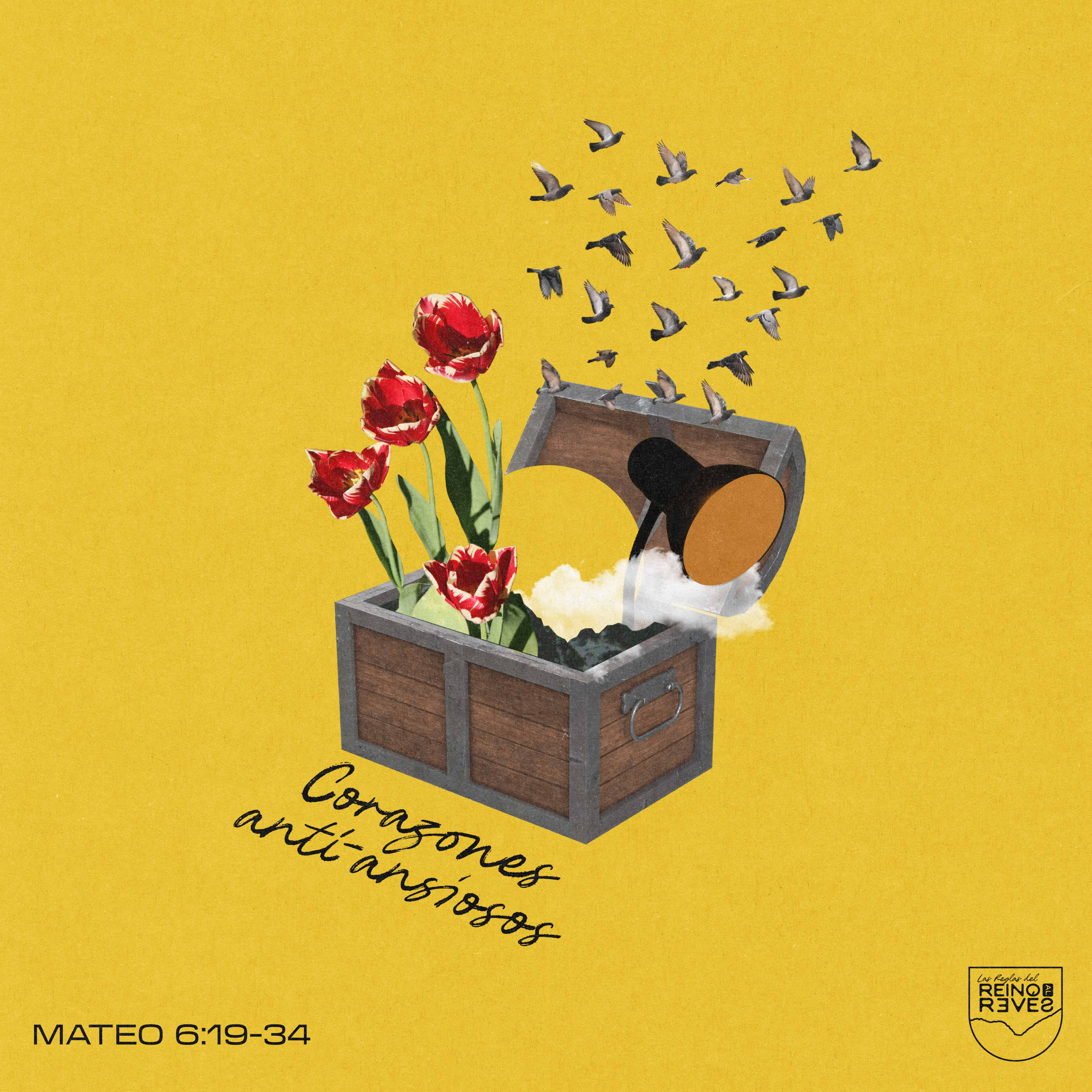 Corazones Anti-ansiosos – Mateo 6:19-34