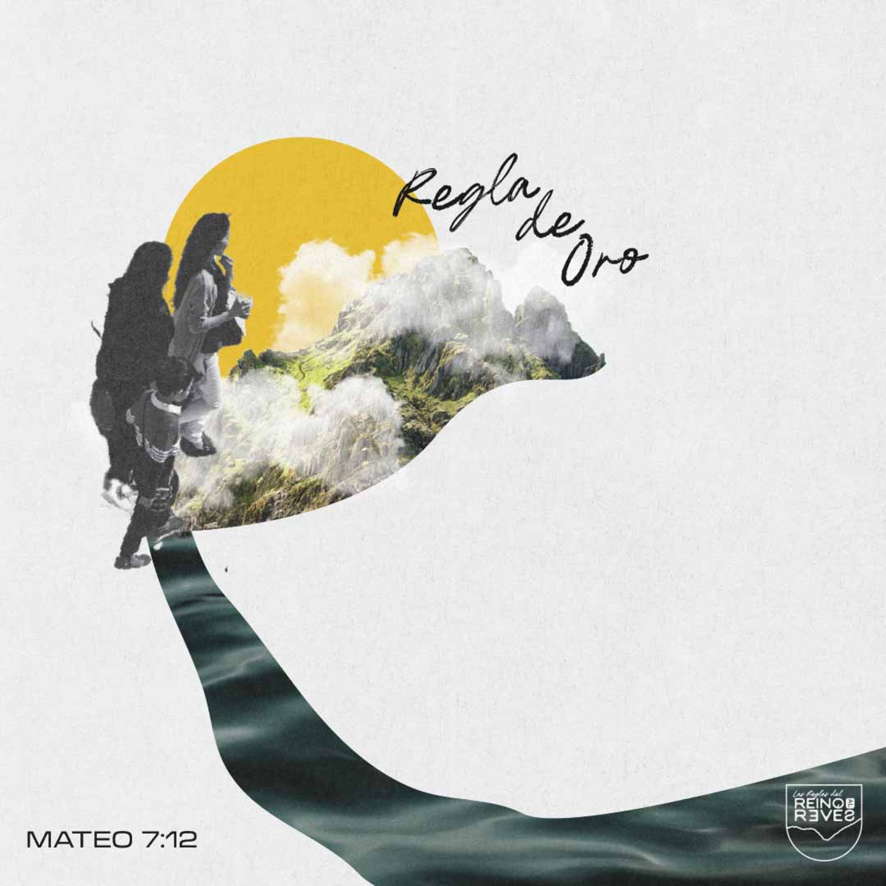 Regla de oro – Mateo 7:12