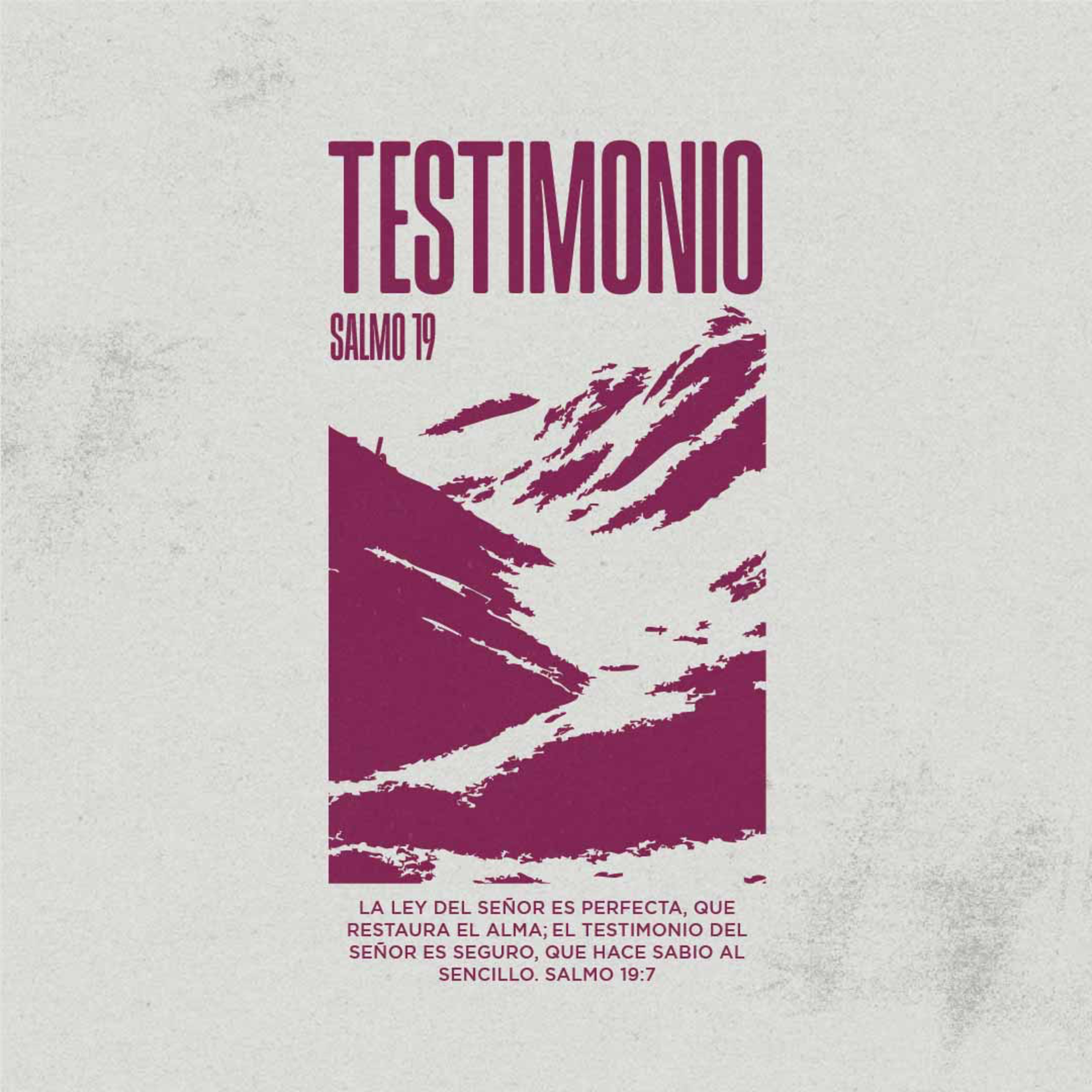 Testimonio – Salmo 19