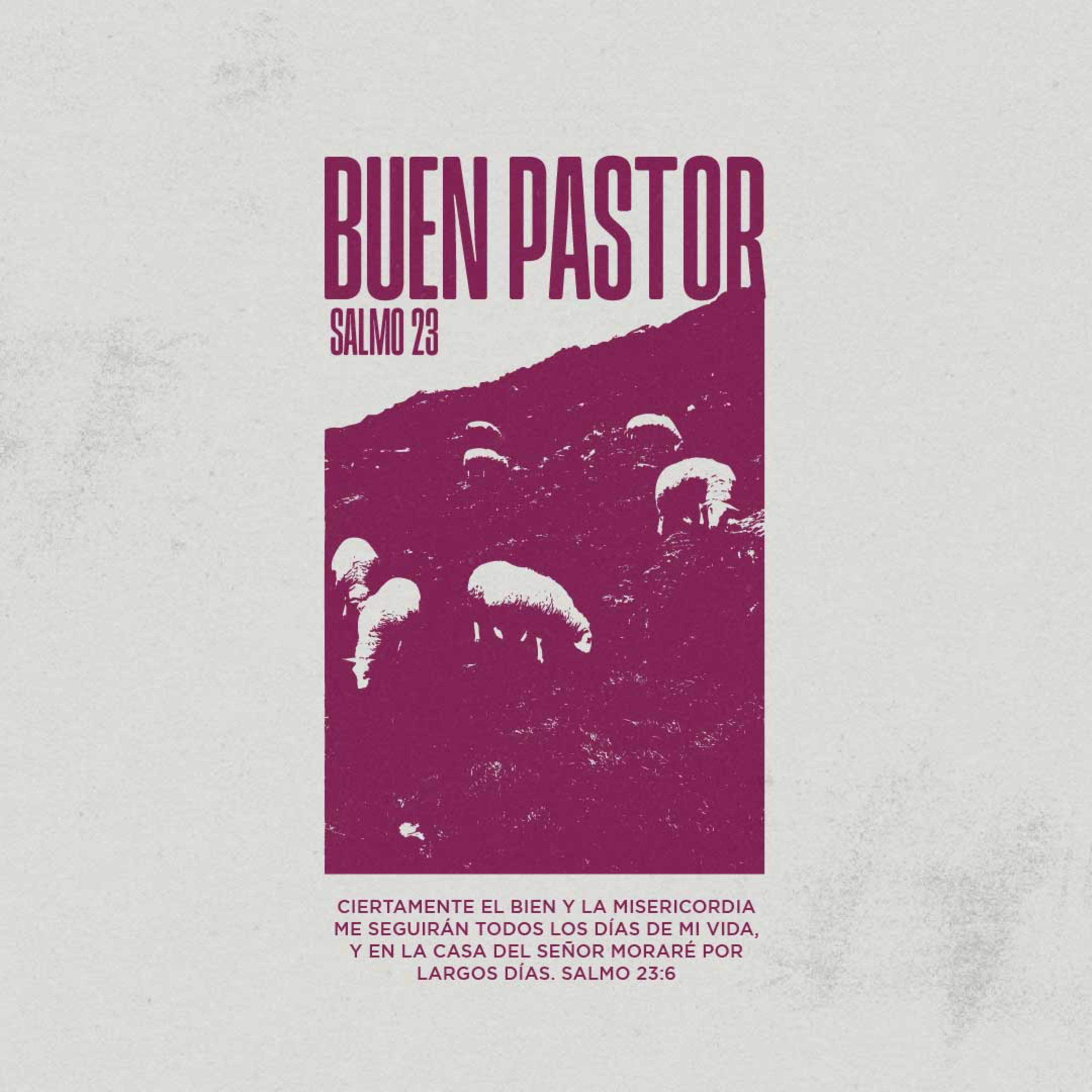 Buen Pastor – Salmo 23