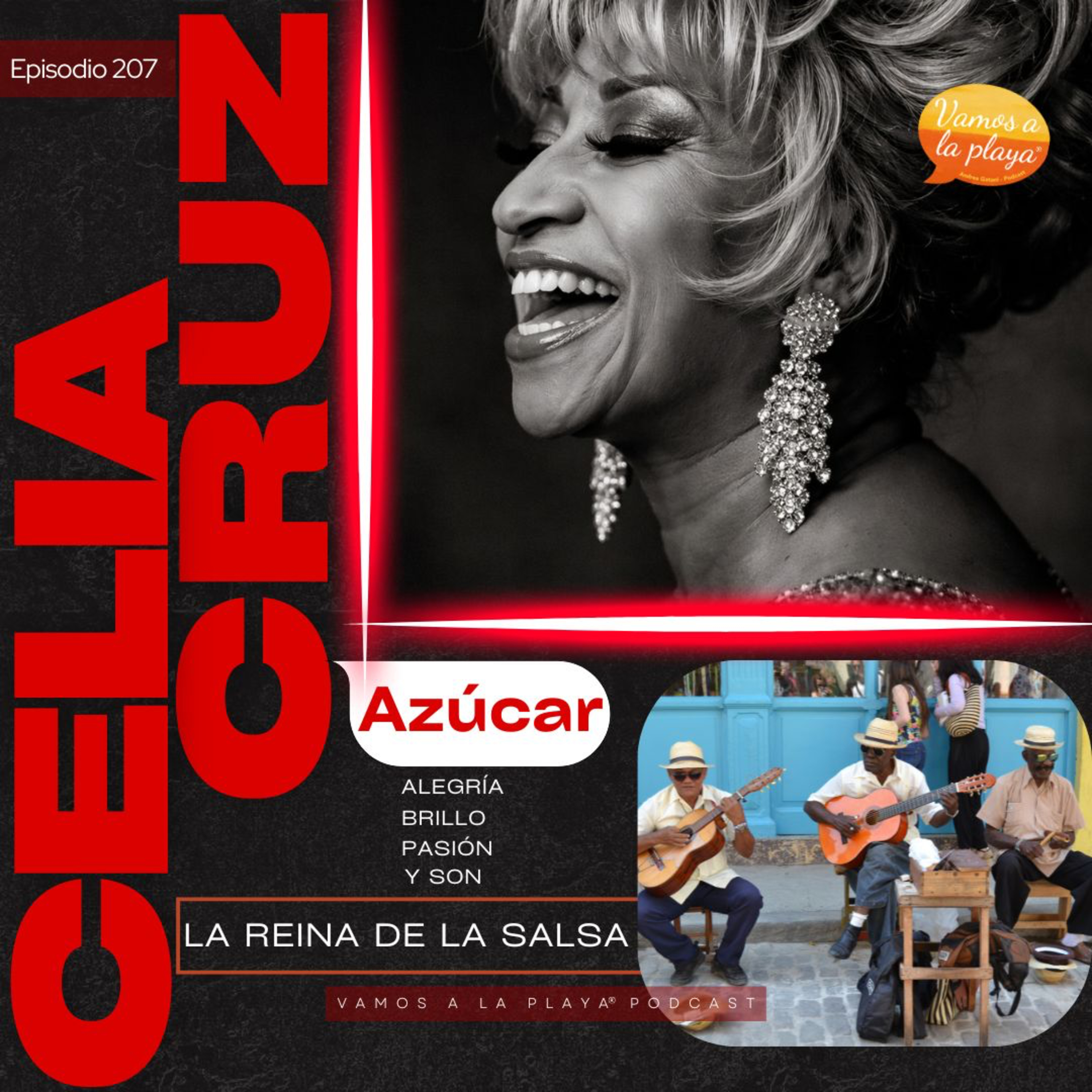 207. Celia Cruz y su ¡azúcar! 💃🏽 episode artwork