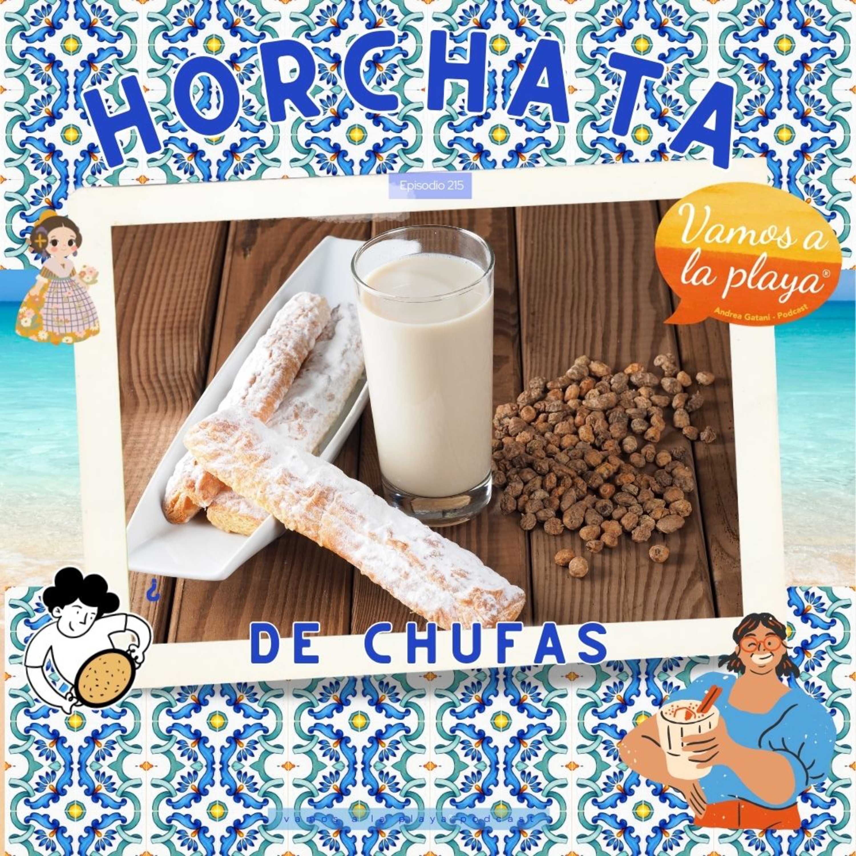 215.La horchata valenciana episode artwork