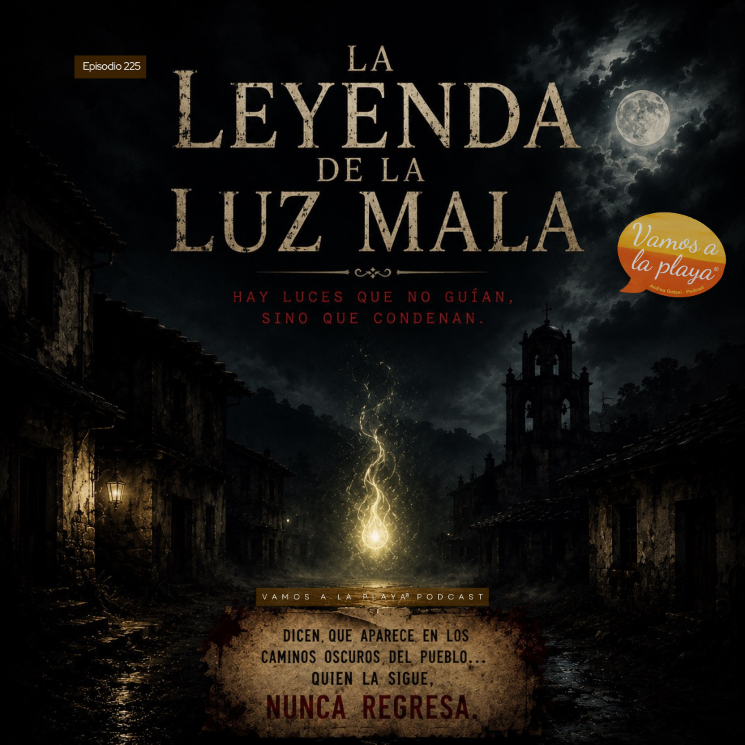 225. La luz mala 🎇 episode artwork