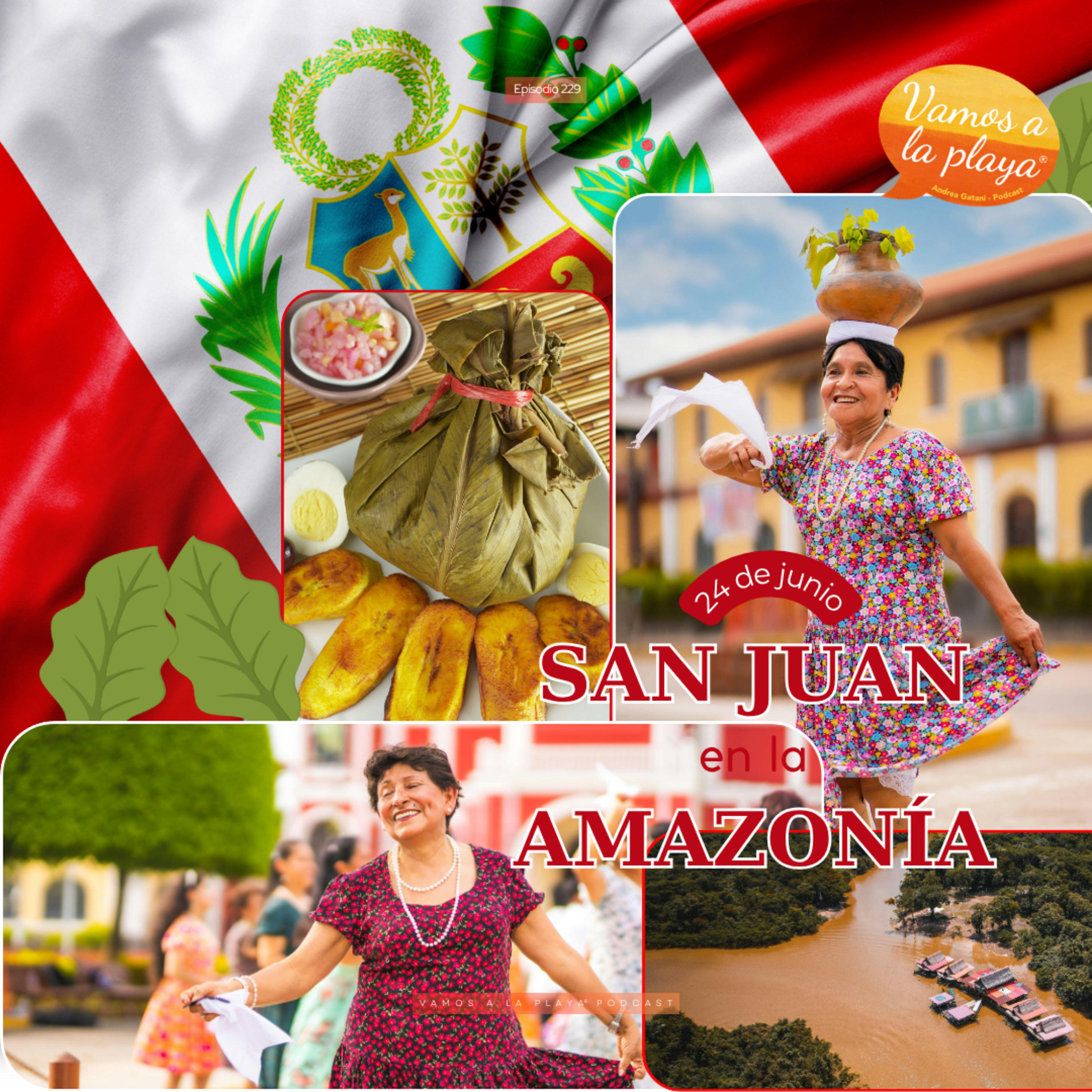 229.San Juan en la Amazonía peruana 🇵🇪 episode artwork