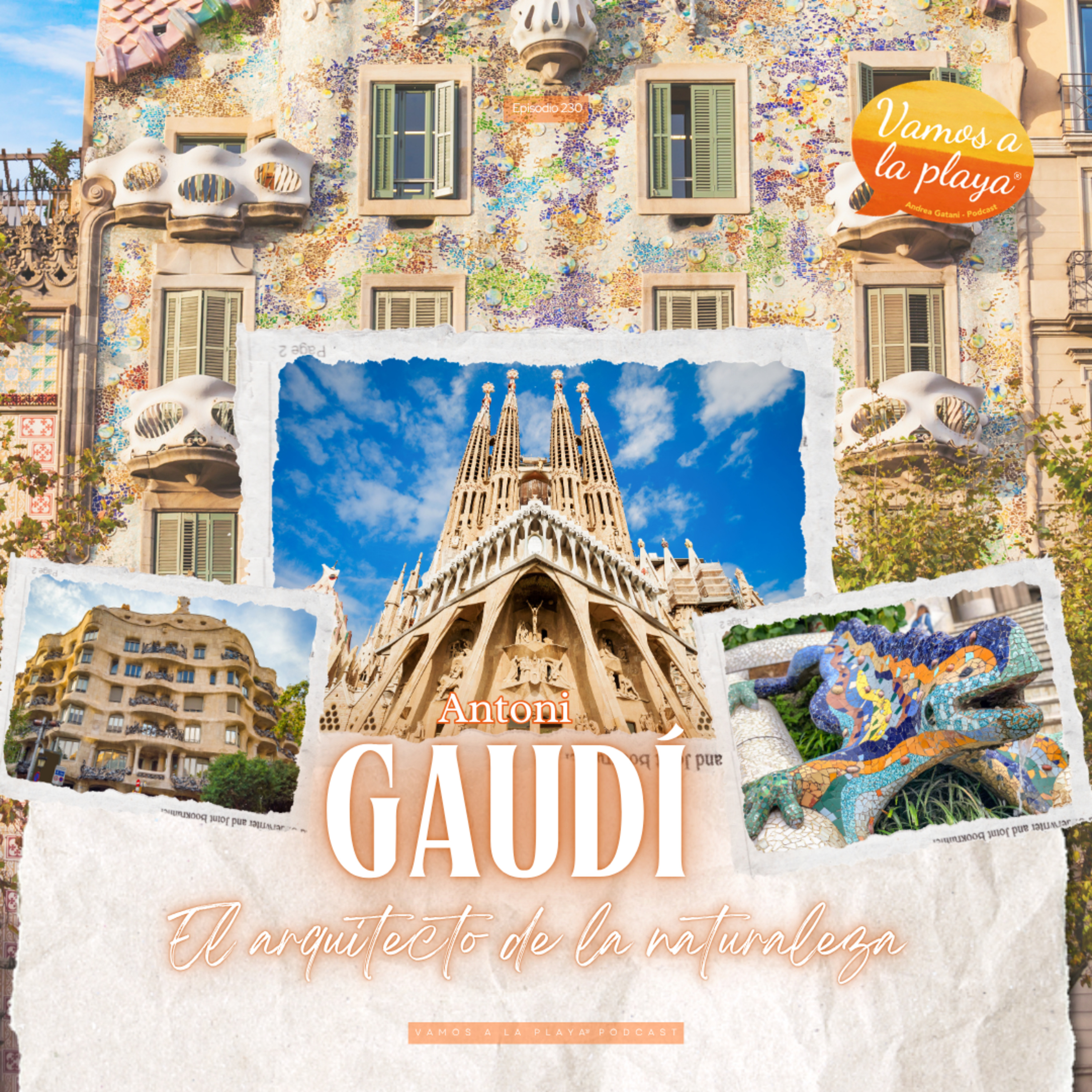 230.Cien años sin Gaudí, cien años de asombro 🤩 episode artwork