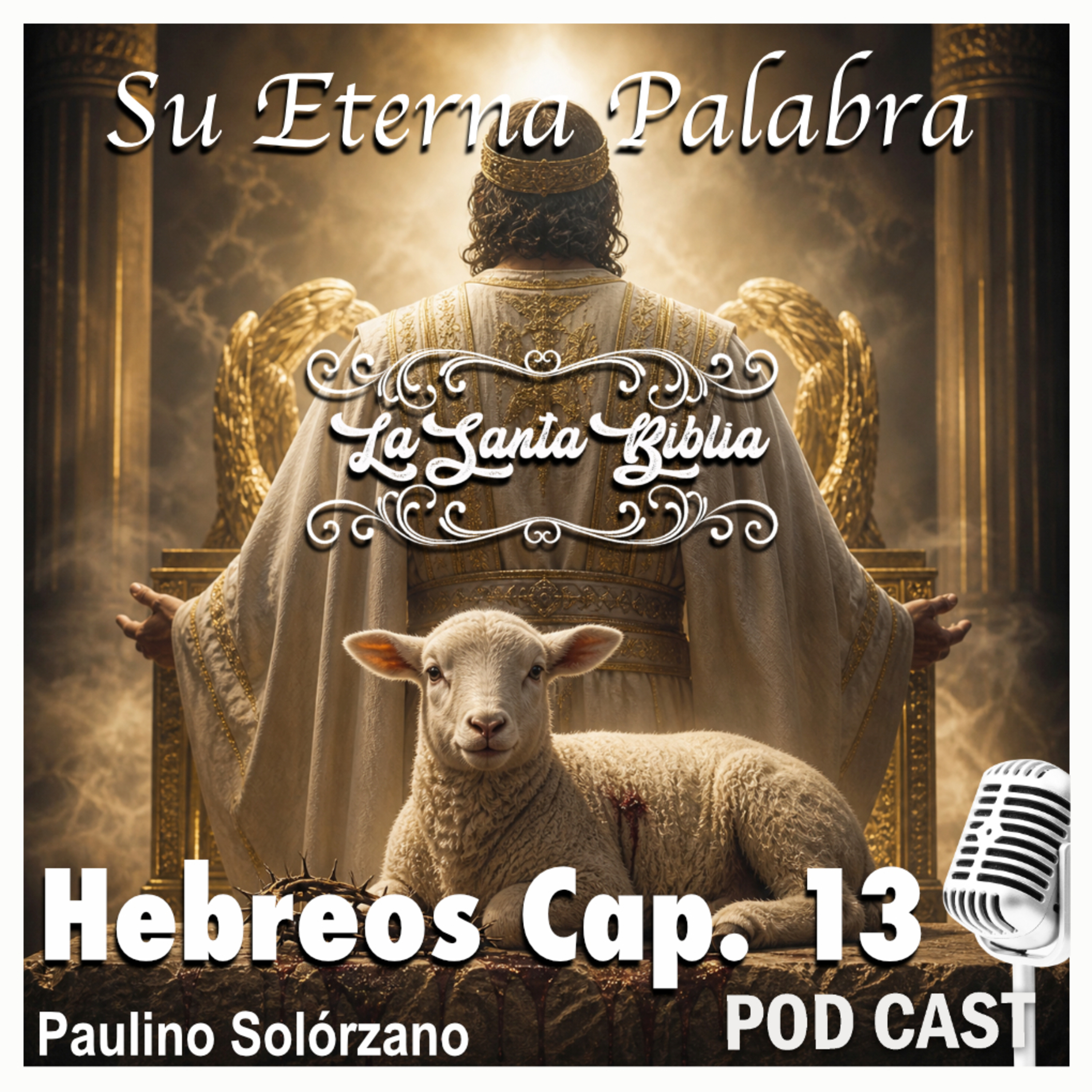 Hebreos Cap. 13 episode artwork