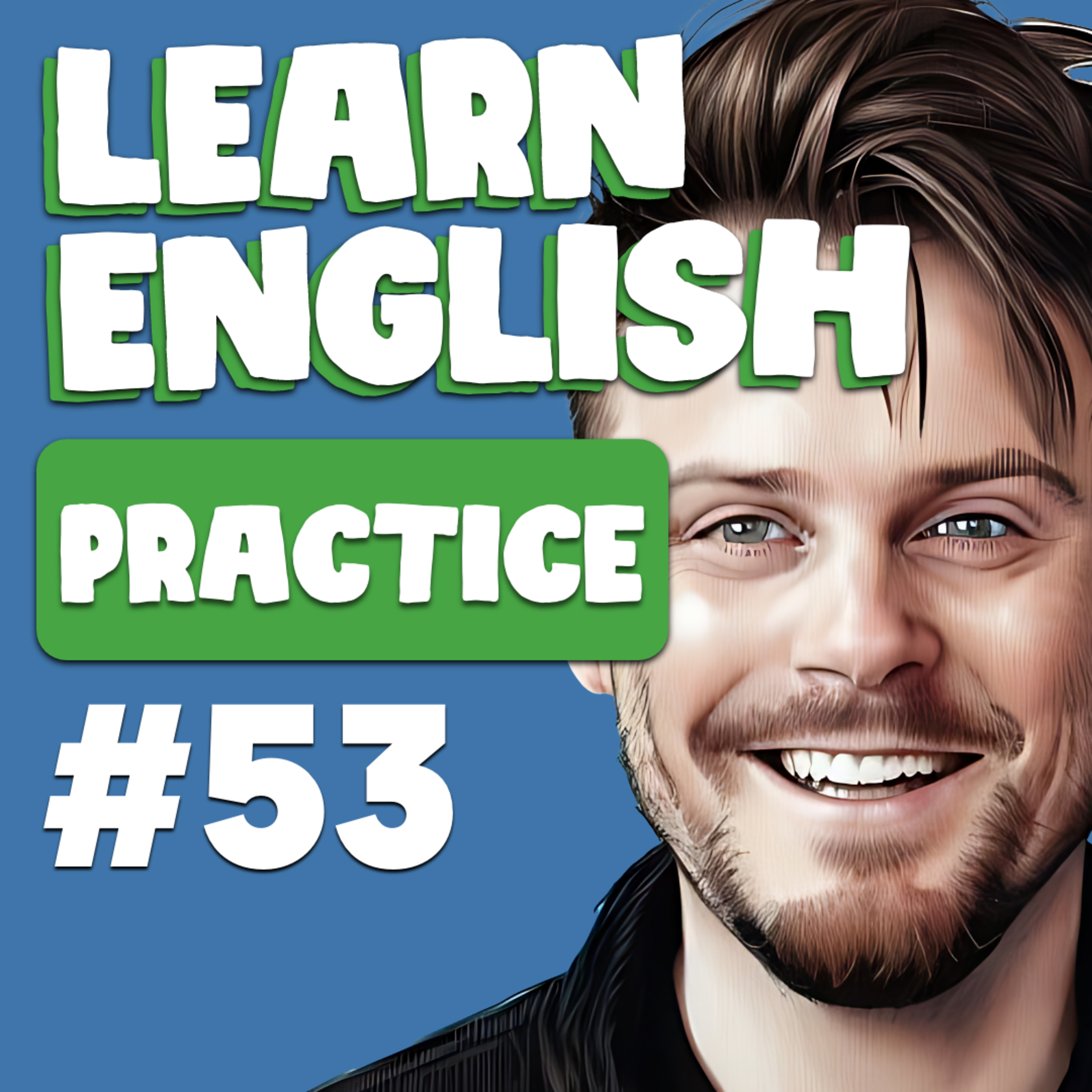 53. Practice | Cloud English Podcast episode artwork