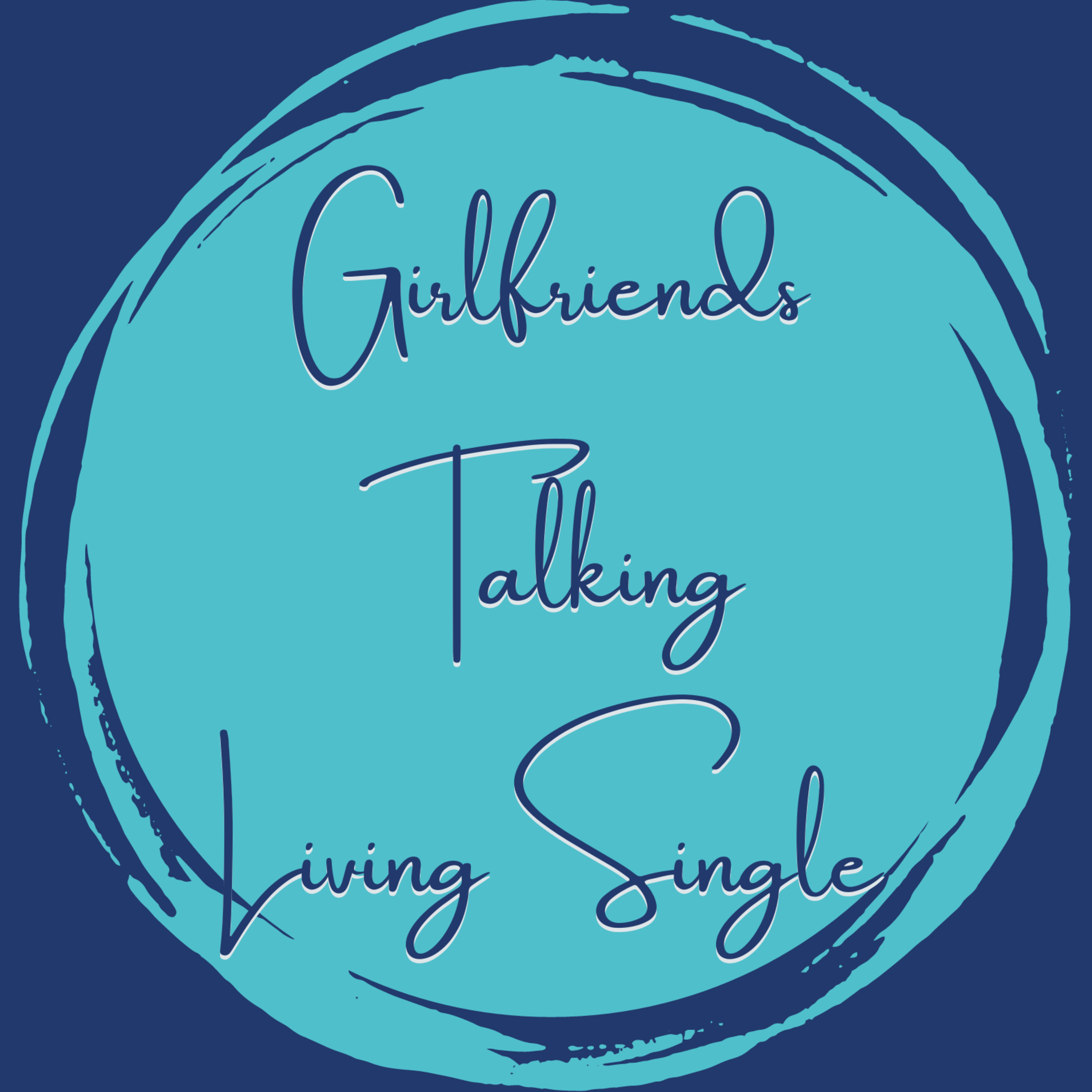GTLS: "Girlfriends Talking Living Single" Season 2 Ep. 1-3 episode artwork