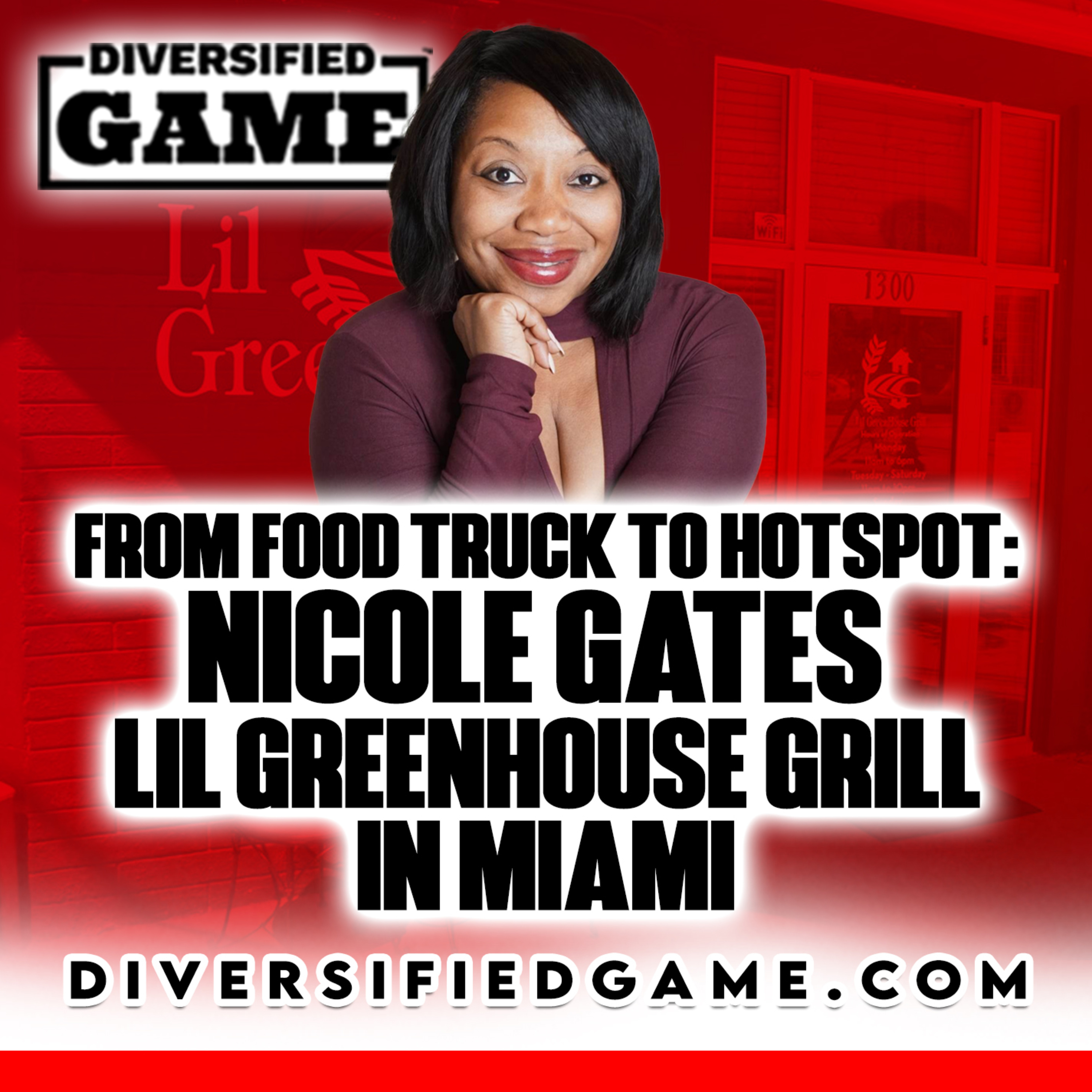From Food Truck to Hotspot: Nicole Gates' Lil Greenhouse Grill In Miami #miamifoodie episode artwork